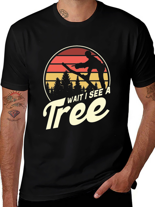 Wait I See A Tree T-Shirt Skier Silhouette Graphic Tee