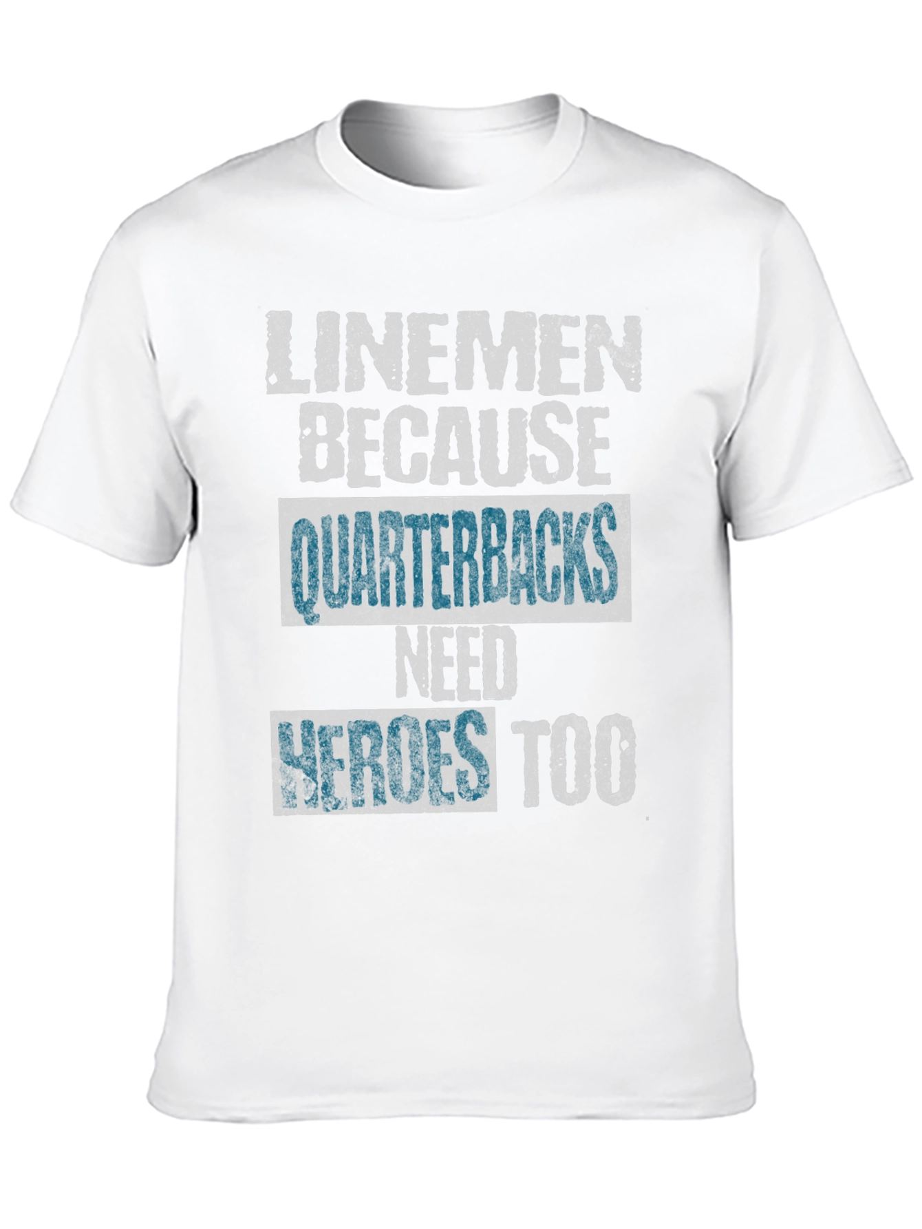 Linemen Heroes Graphic T-Shirt Football Fan Apparel