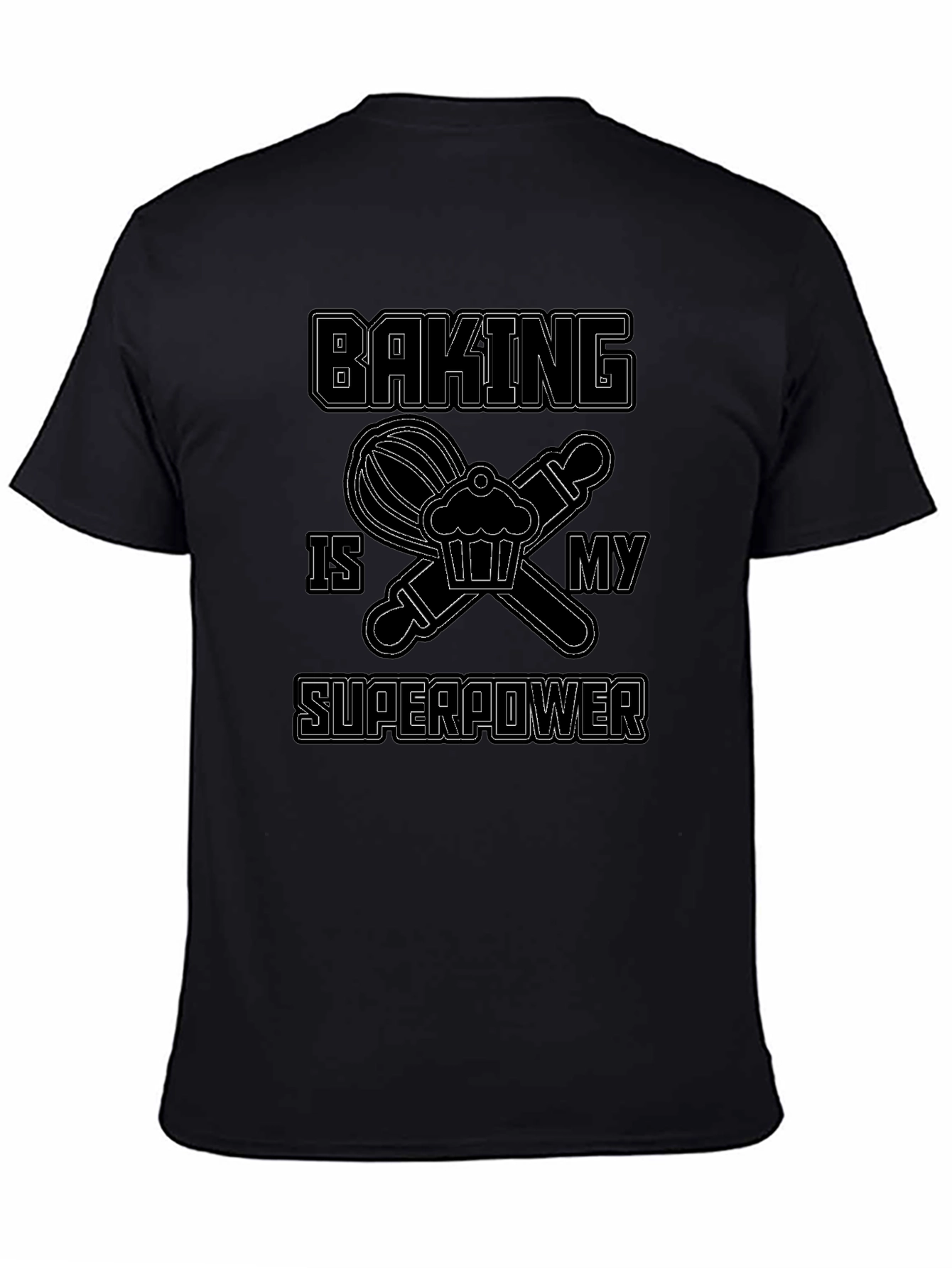 Baking is My Superpower Graphic Tee