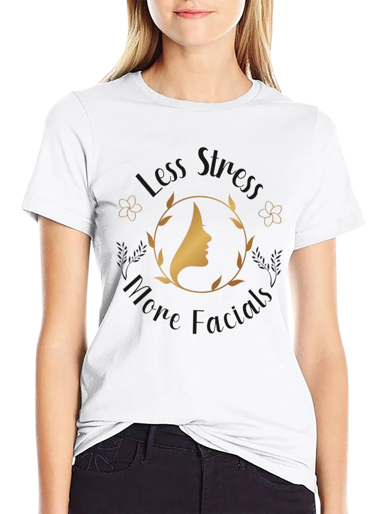 Less Stress More Facials Graphic T-Shirt