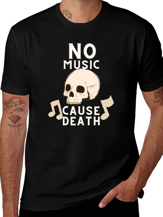 No Music Cause Death Graphic T-Shirt