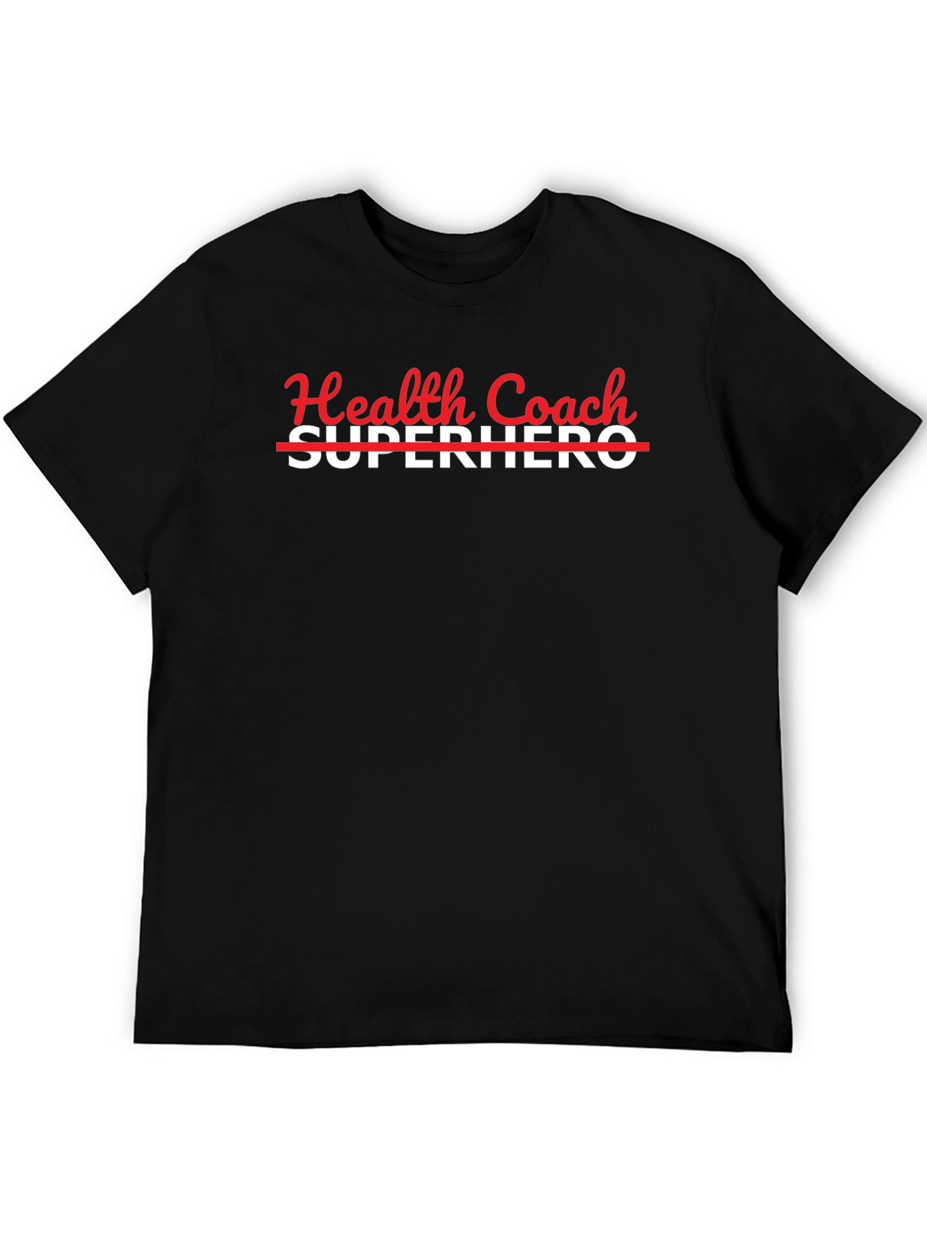Health Coach Superhero T-Shirt