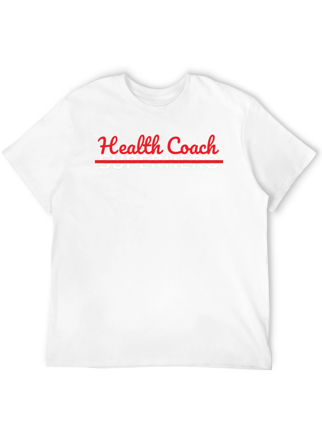 Health Coach Superhero T-Shirt