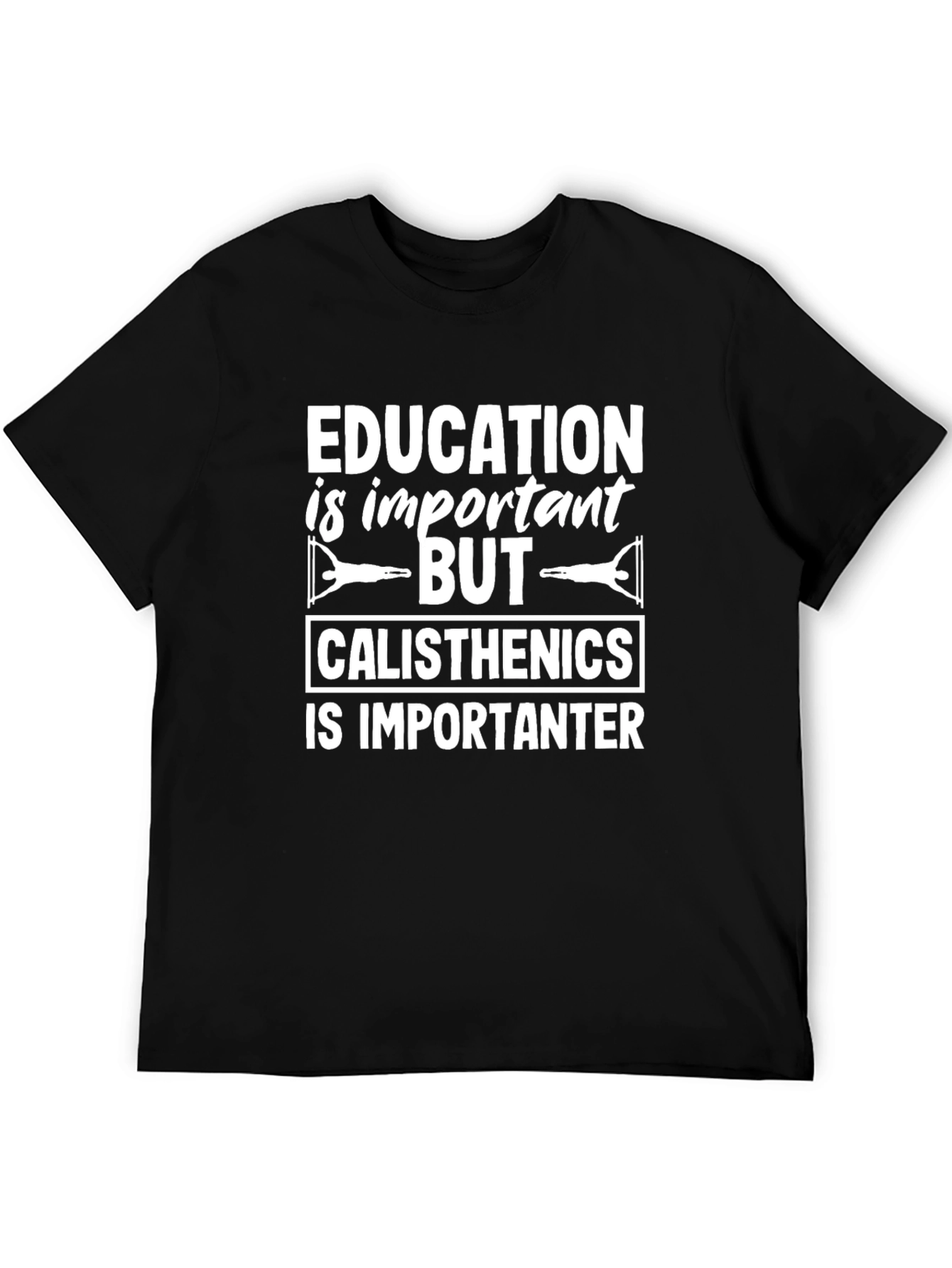 Calisthenics Humor Black T-Shirt