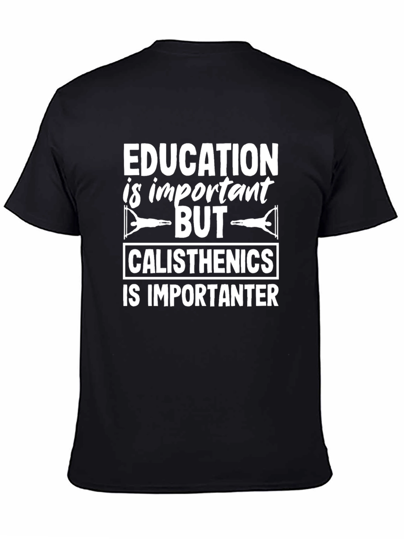 Calisthenics Humor Black T-Shirt