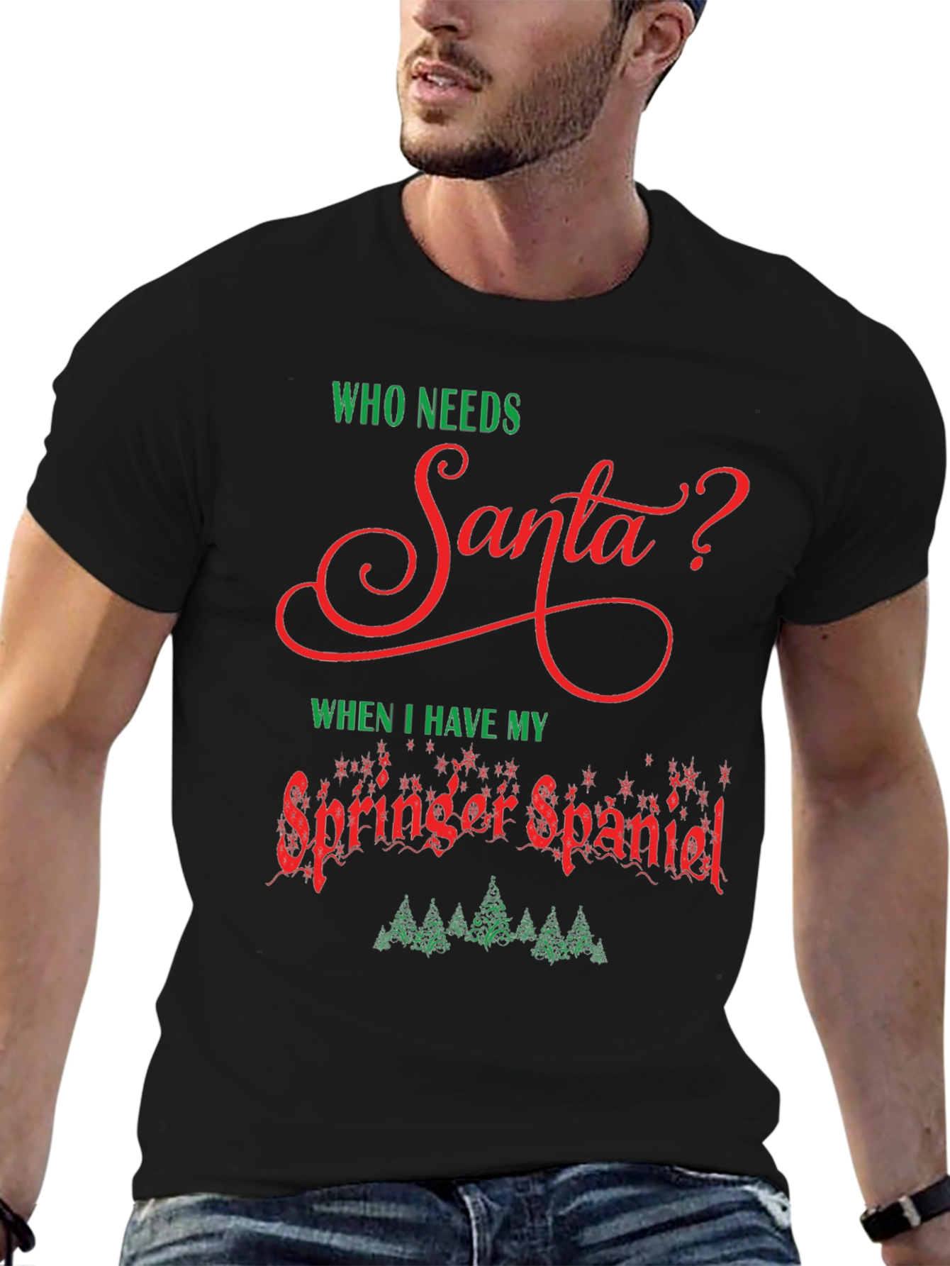 Who Needs Santa T-Shirt - Springer Spaniel Christmas Tee