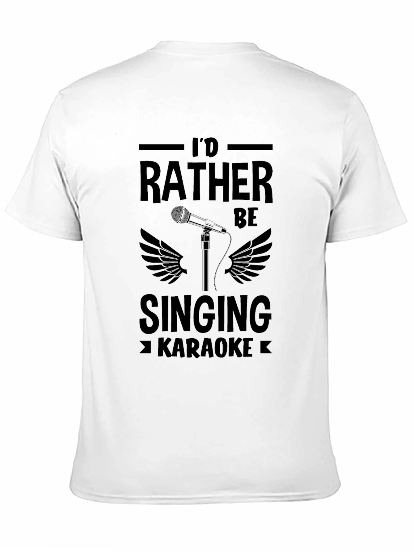 Id Rather Be Singing Karaoke T-Shirt