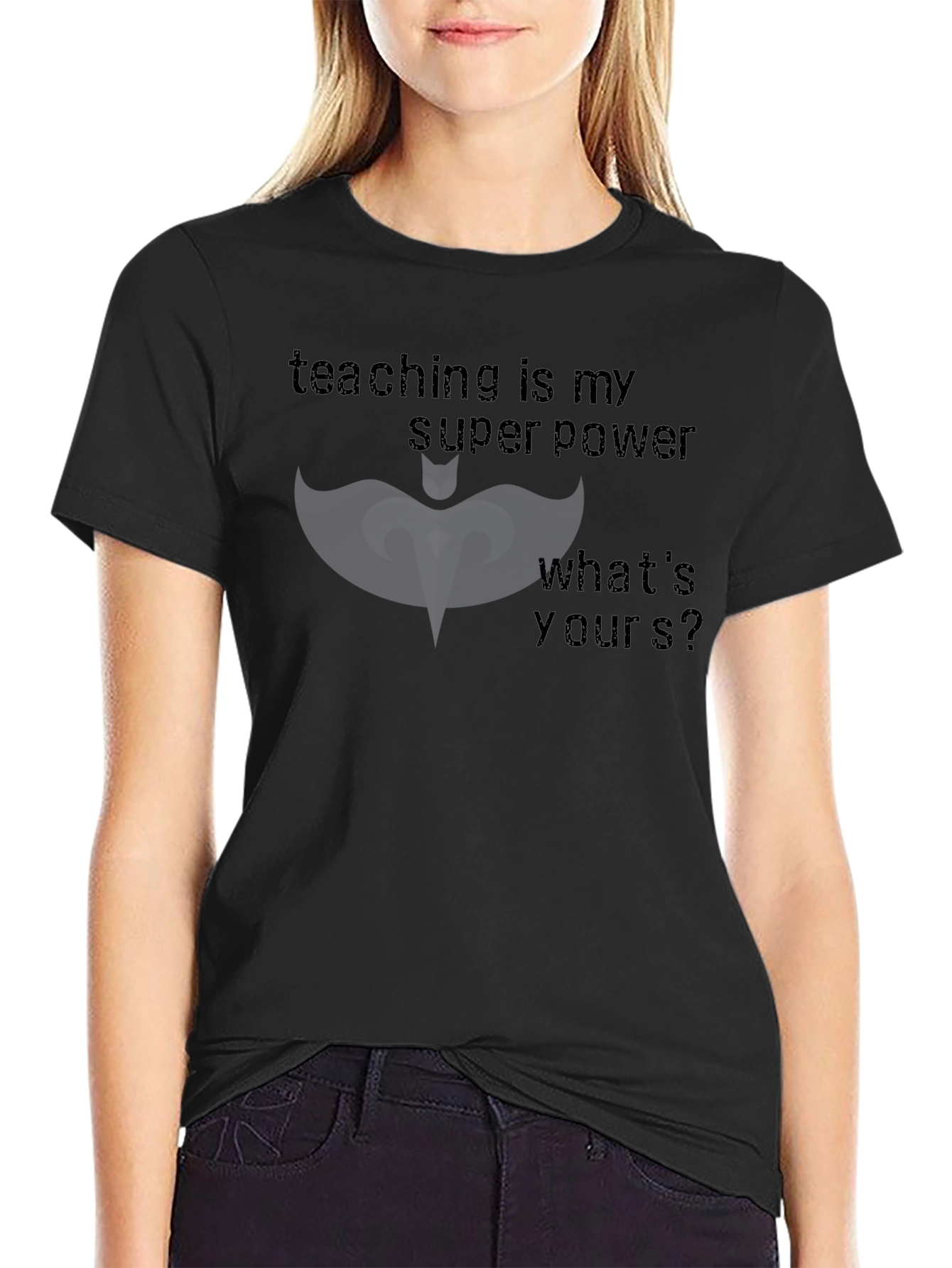 Teaching is my Superpower T-Shirt