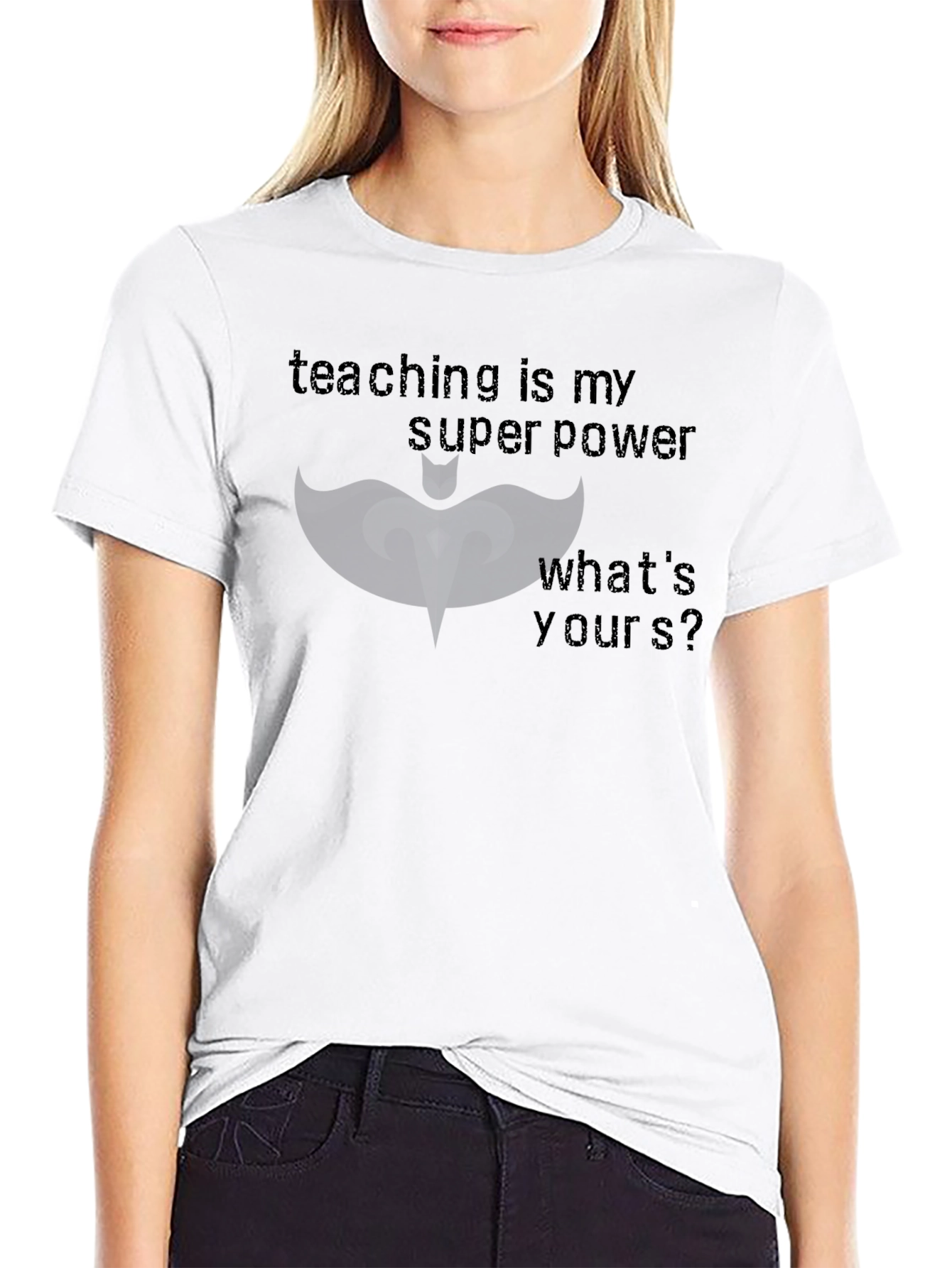 Teaching is my Superpower T-Shirt