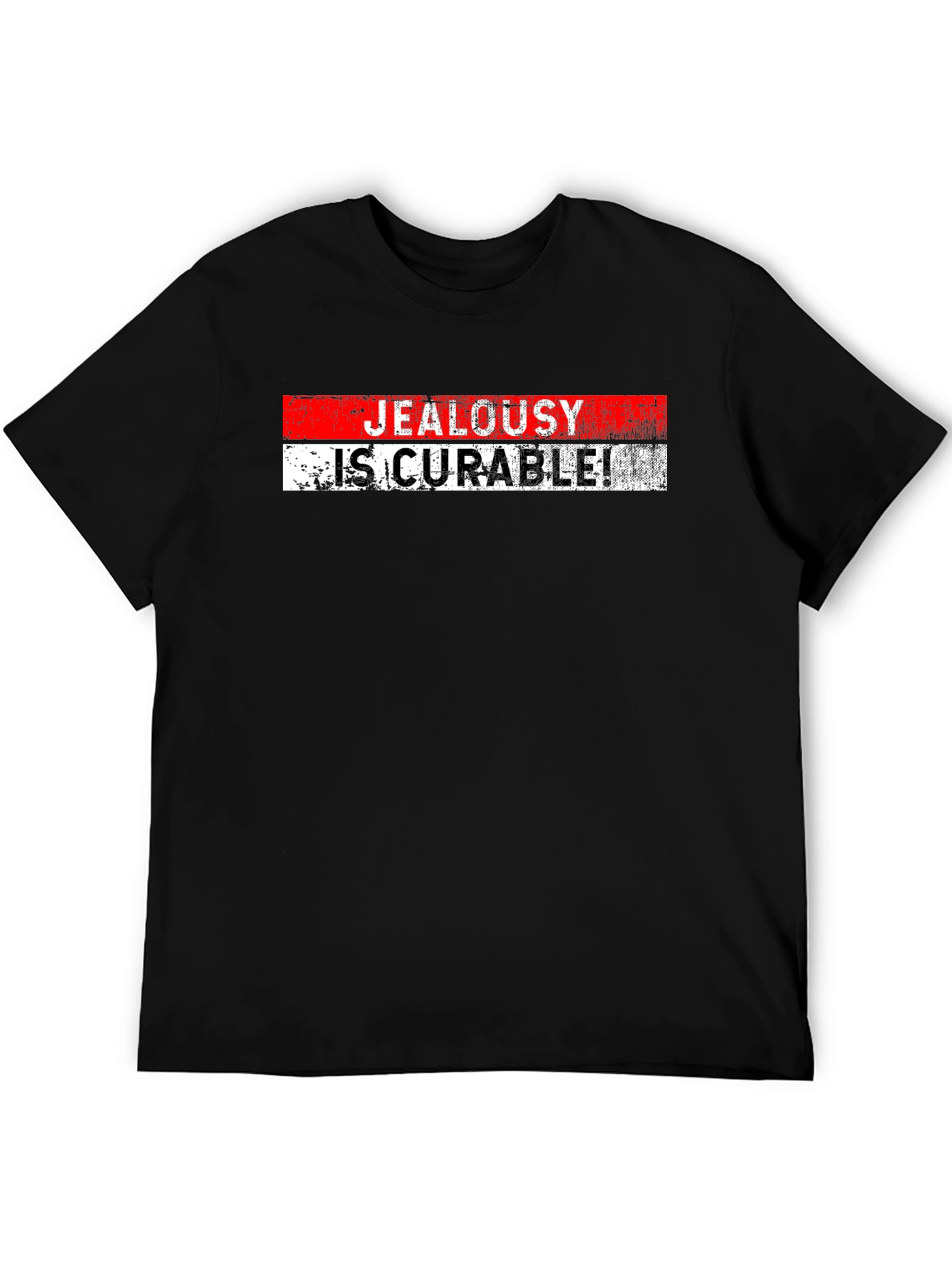 Jealousy Is Curable T-Shirt - Black