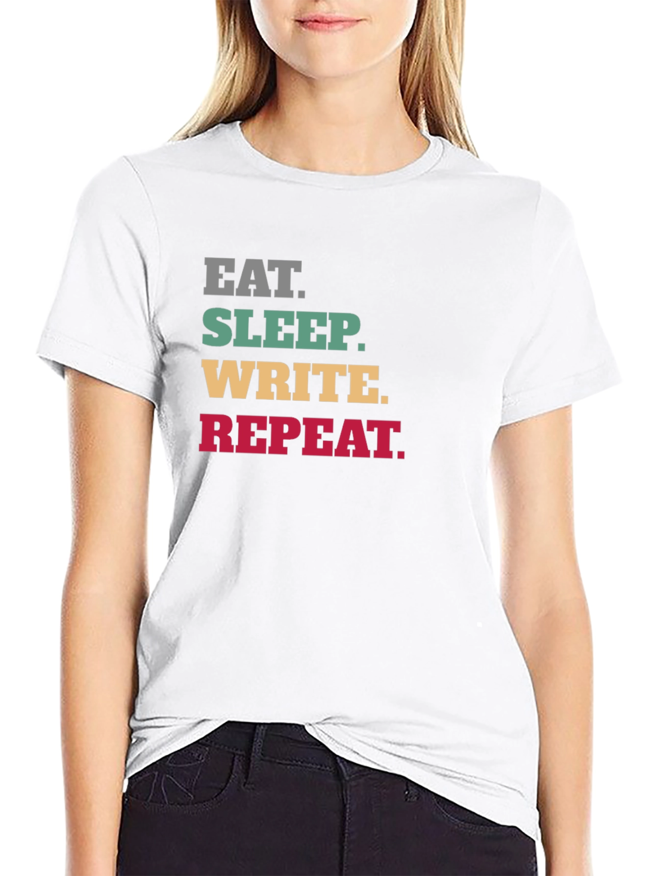 Eat Sleep Write Repeat T-Shirt - Writers Life