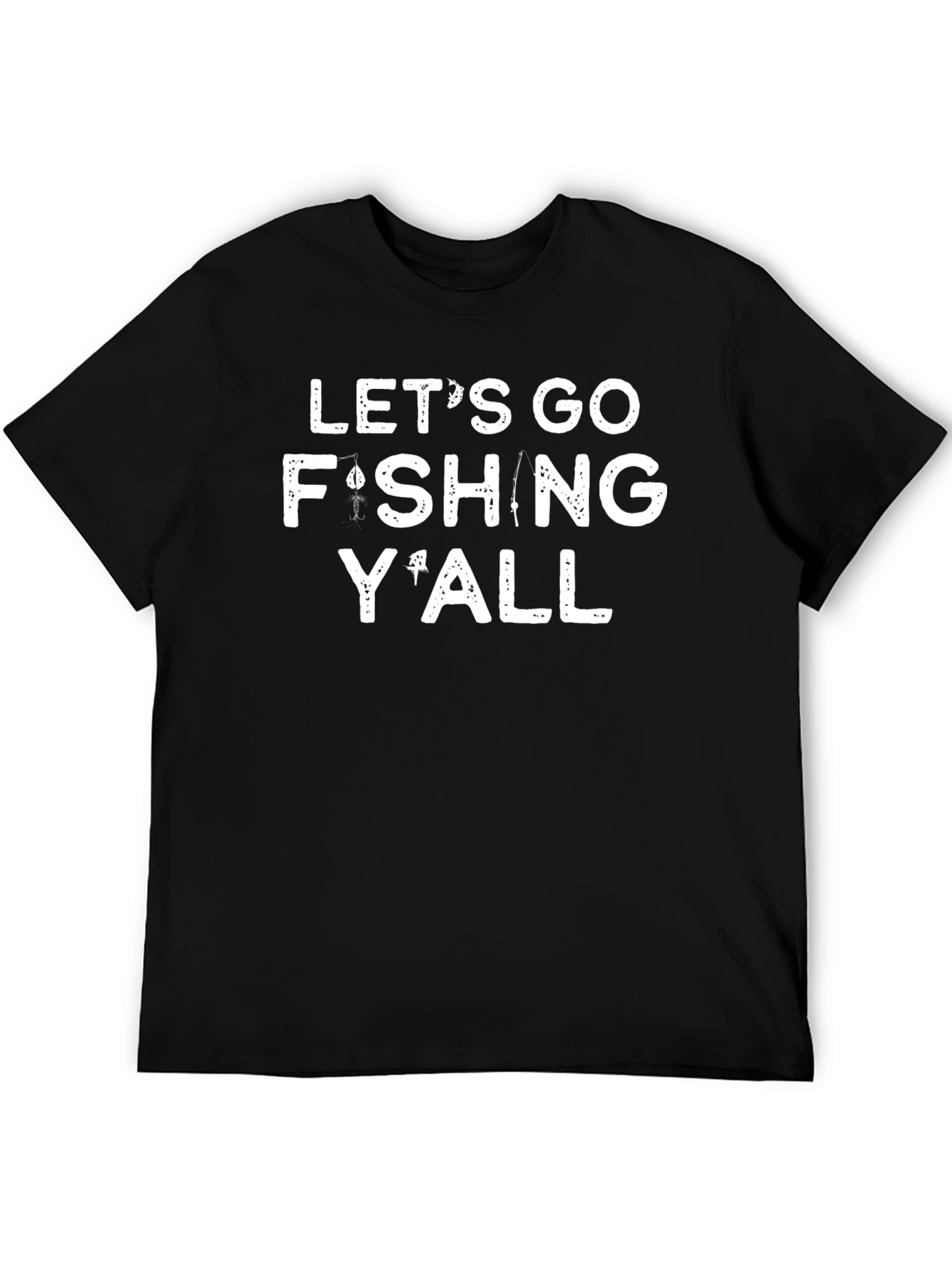 Lets Go Fishing Yall Graphic T-Shirt