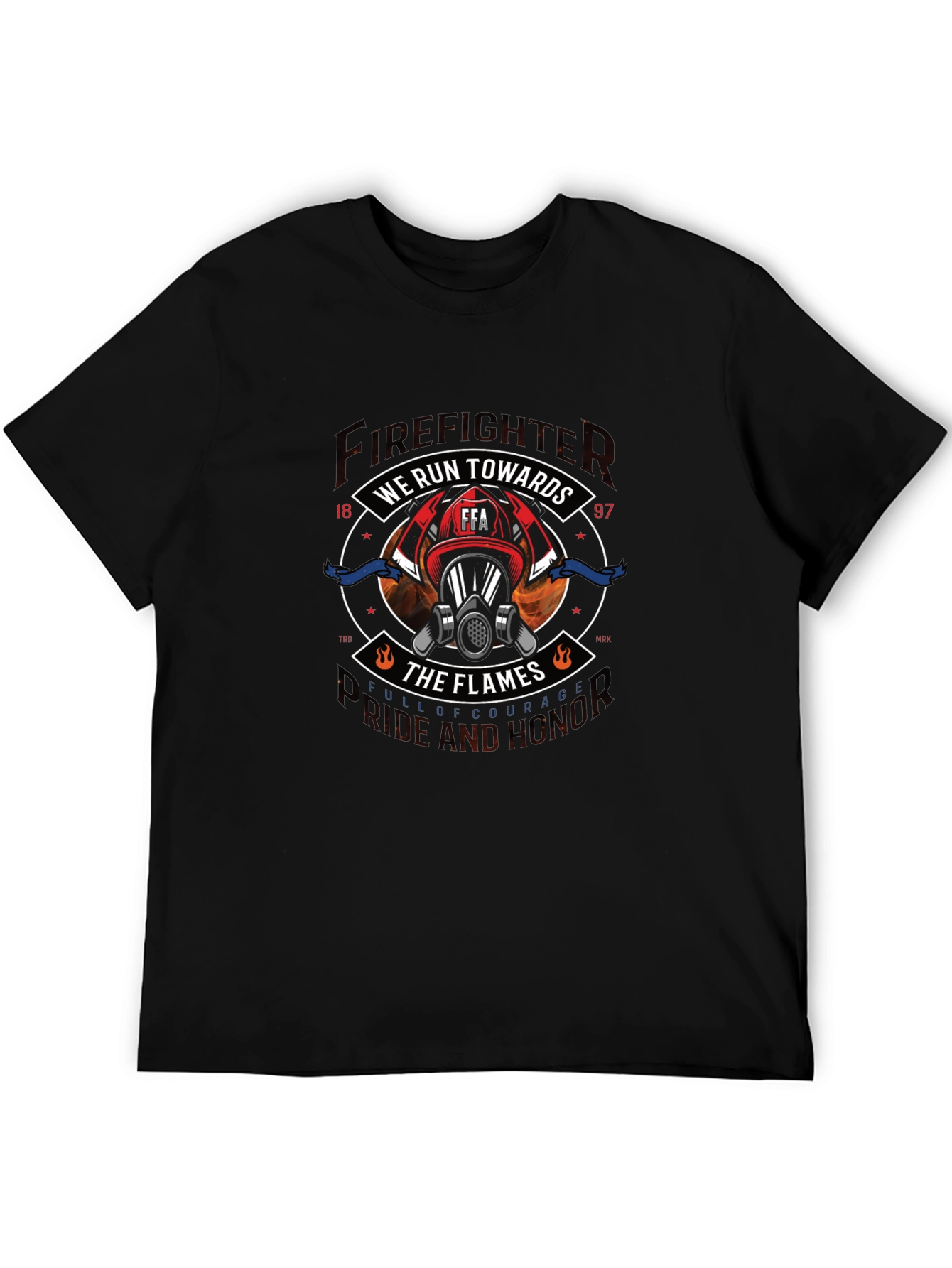 Firefighter We Run Towards the Flames Graphic Tee