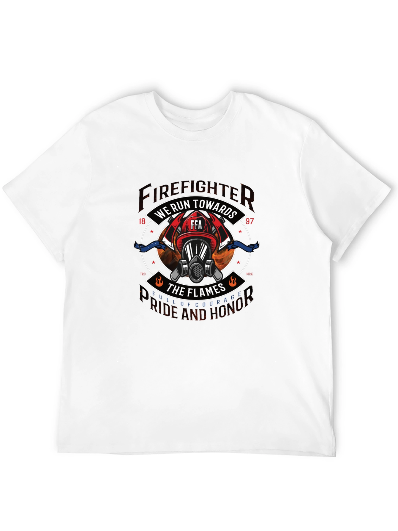 Firefighter We Run Towards the Flames Graphic Tee