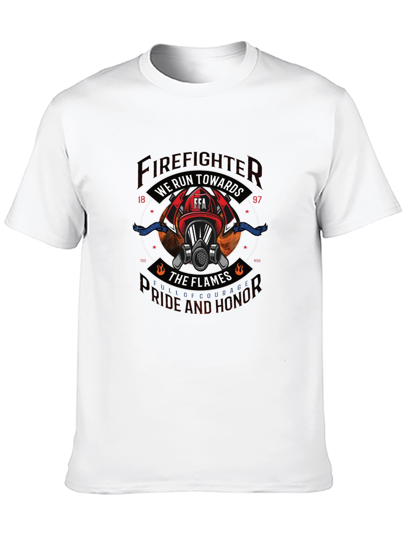 Firefighter We Run Towards the Flames Graphic Tee