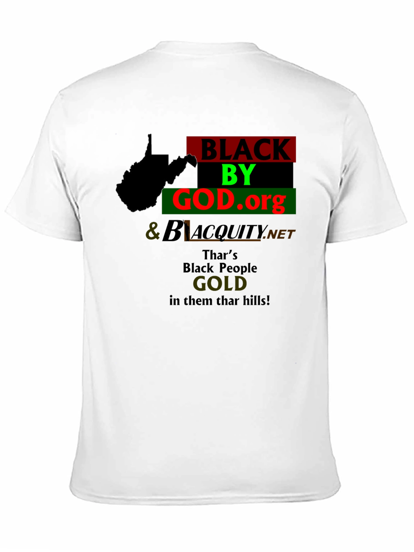 West Virginia Black By God T-Shirt