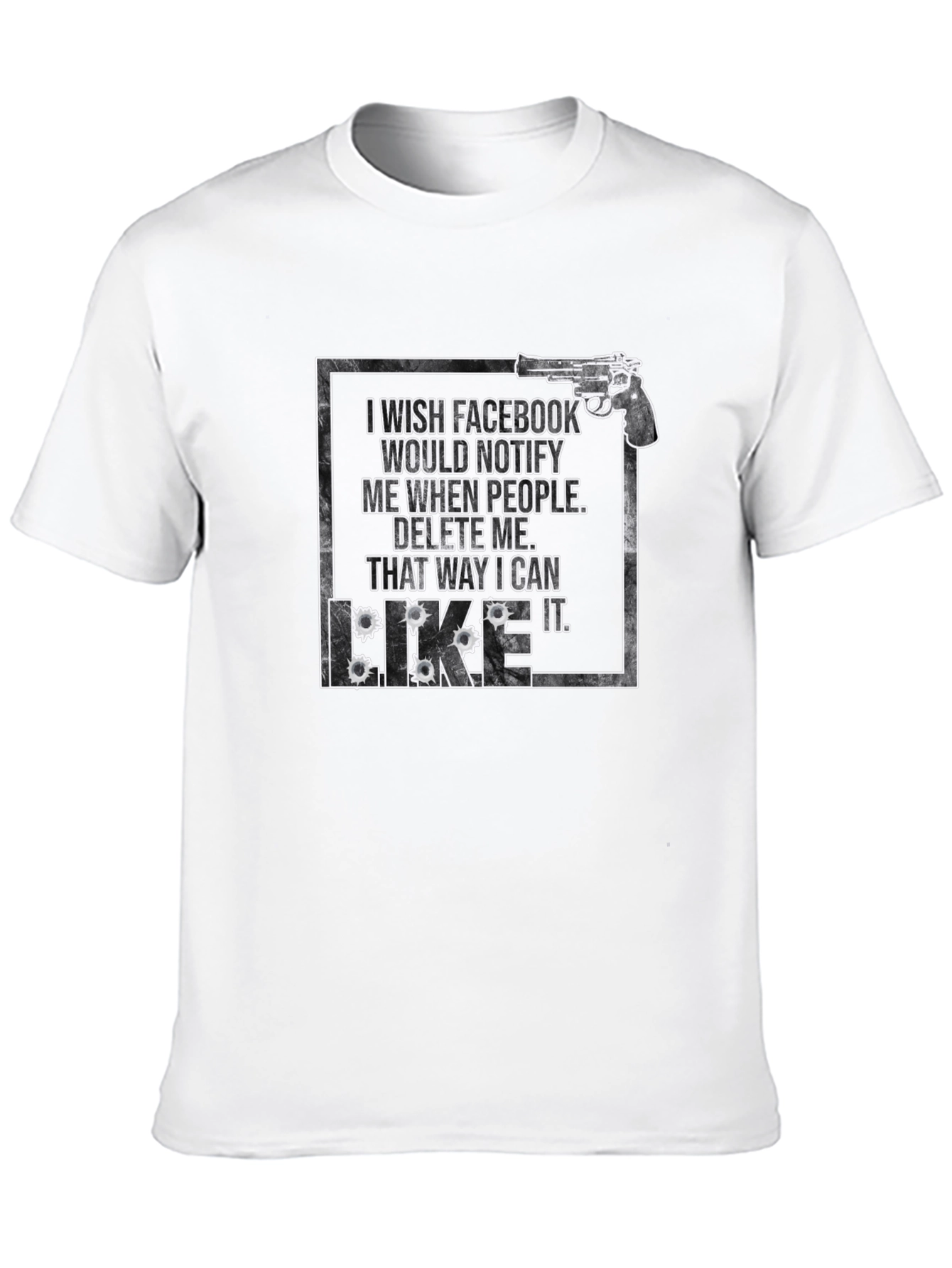 I Wish Facebook Would Notify Me T-Shirt