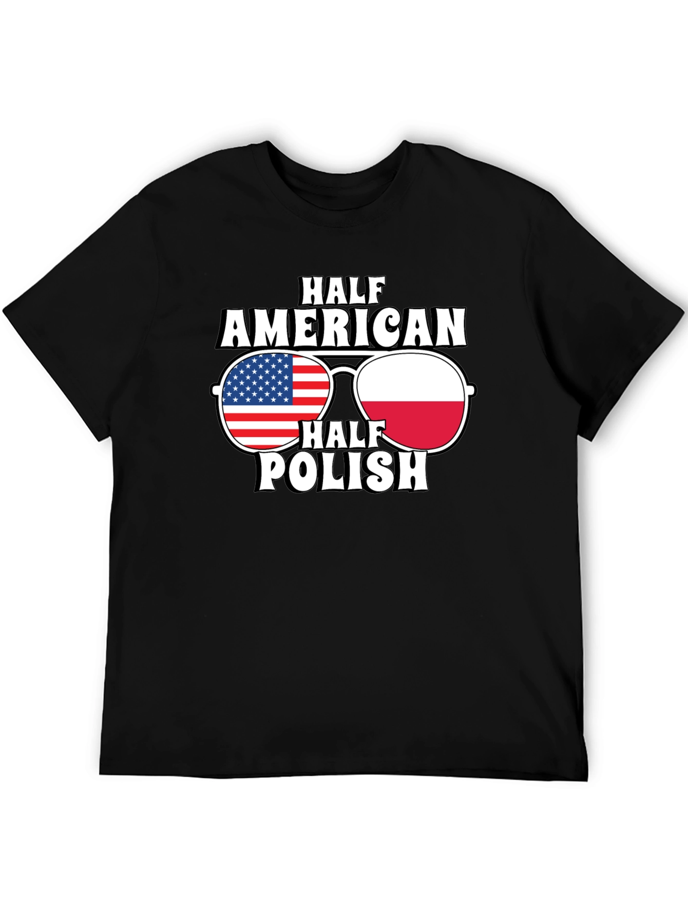 Half American Half Polish T-Shirt