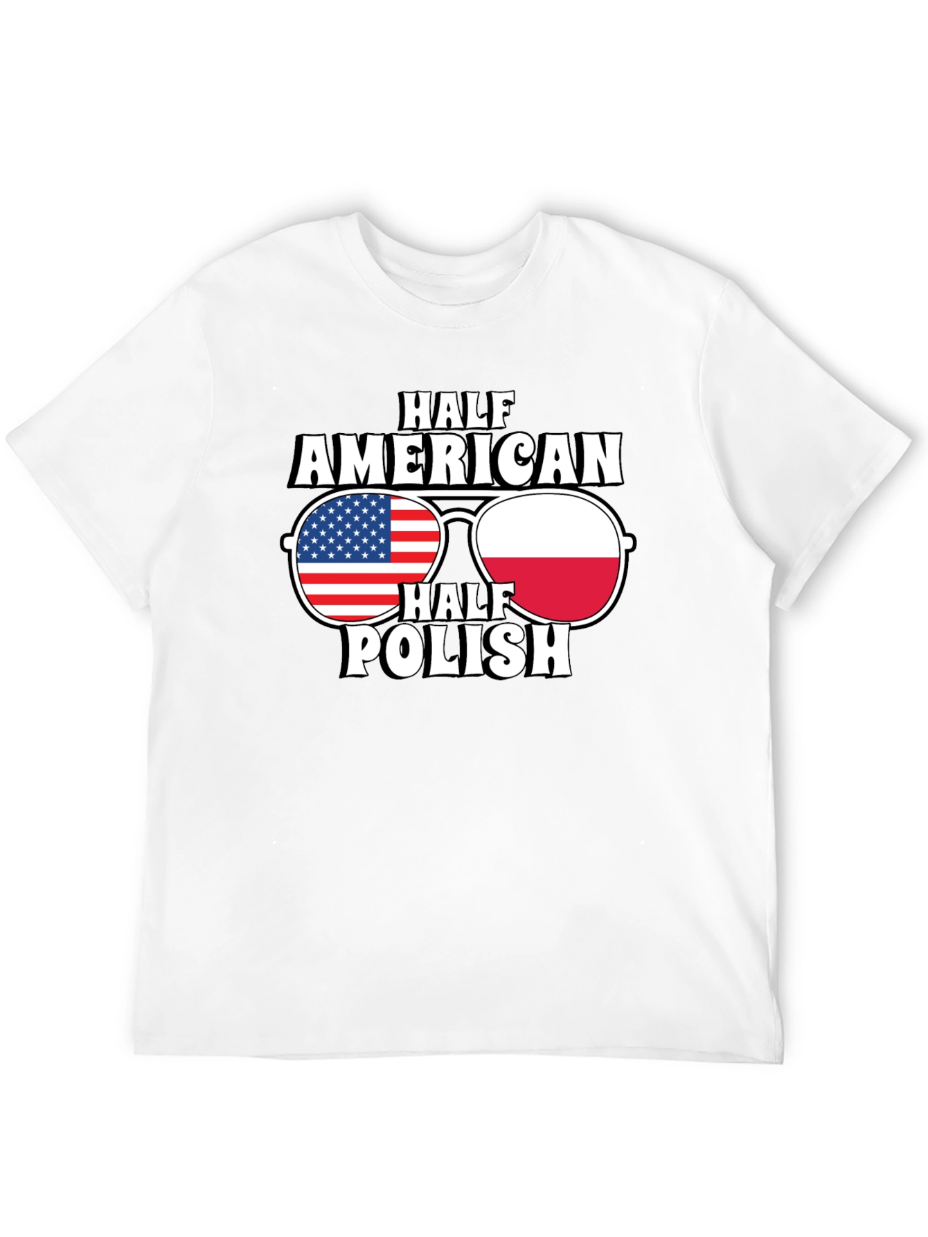Half American Half Polish T-Shirt