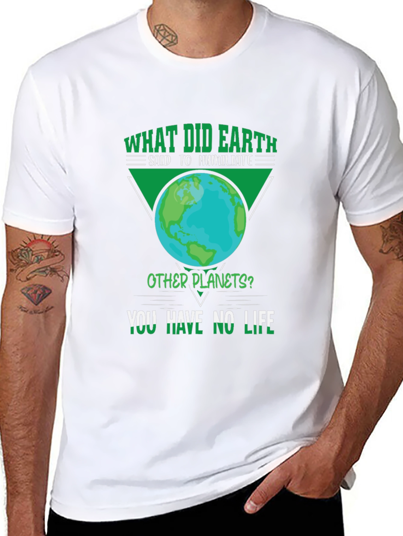 Earth Pun T-Shirt - You Have No Life!