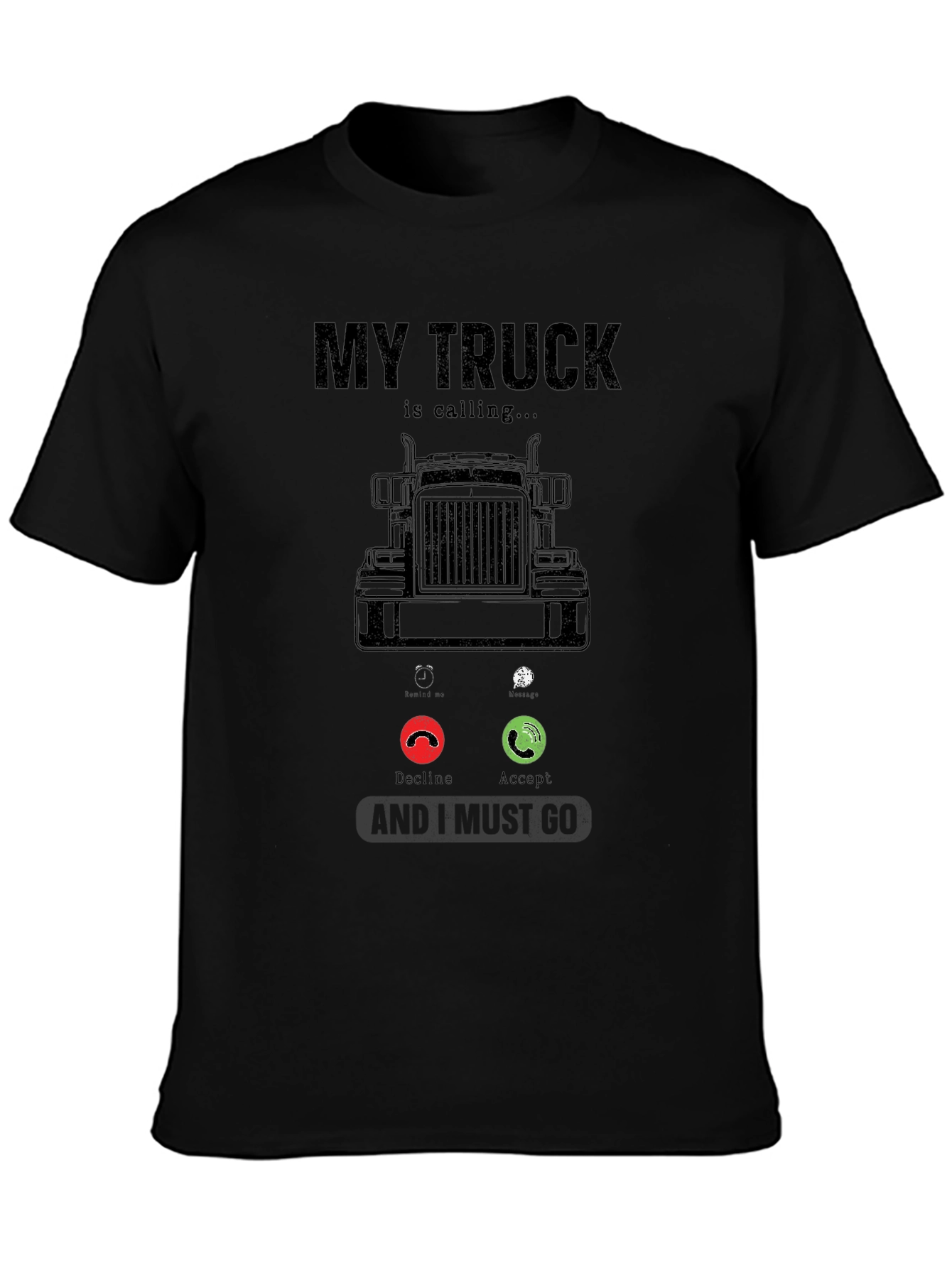My Truck Is Calling T-Shirt