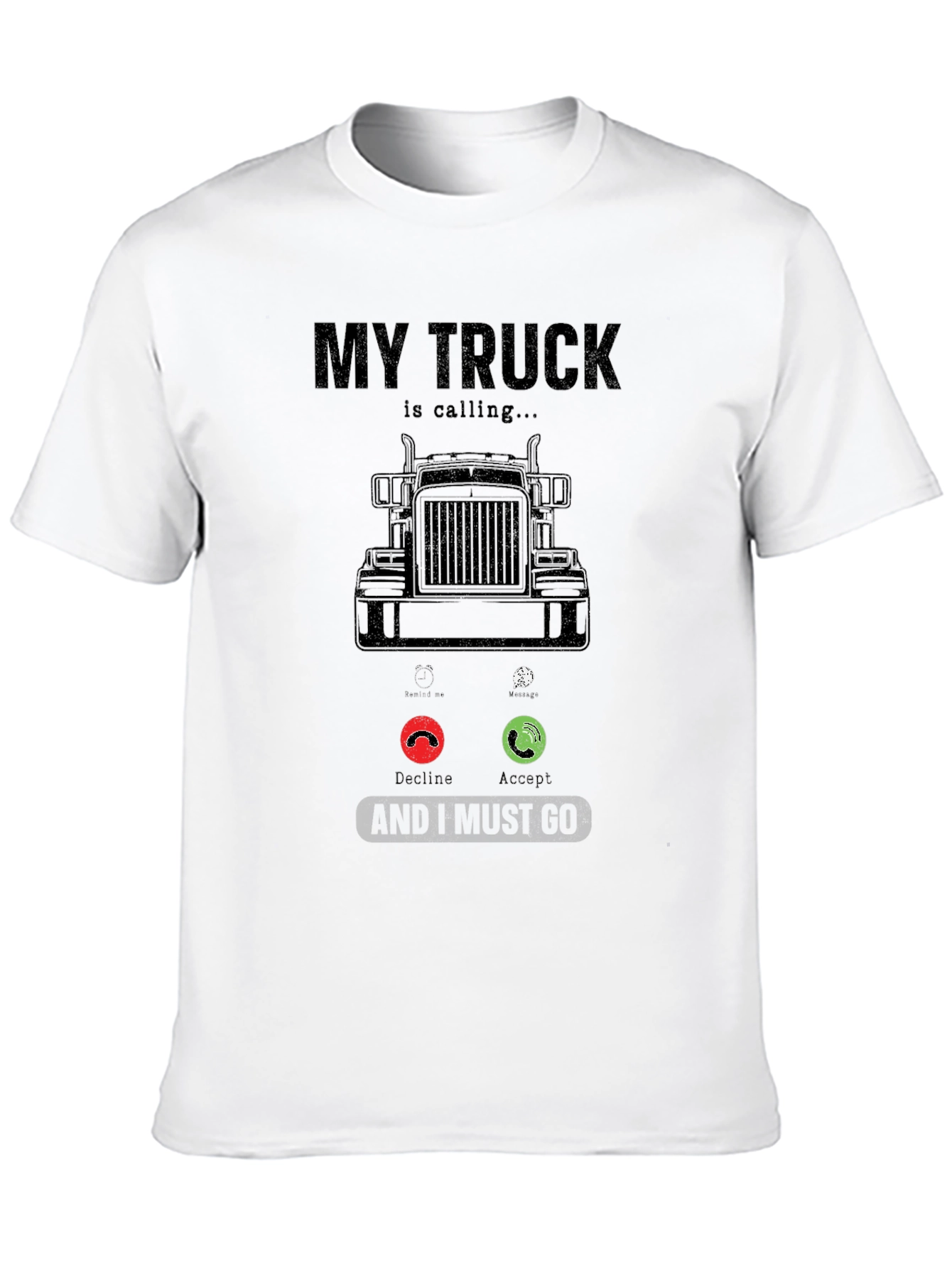 My Truck Is Calling T-Shirt