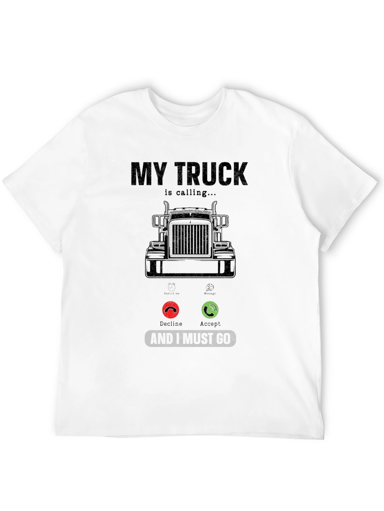 My Truck Is Calling T-Shirt