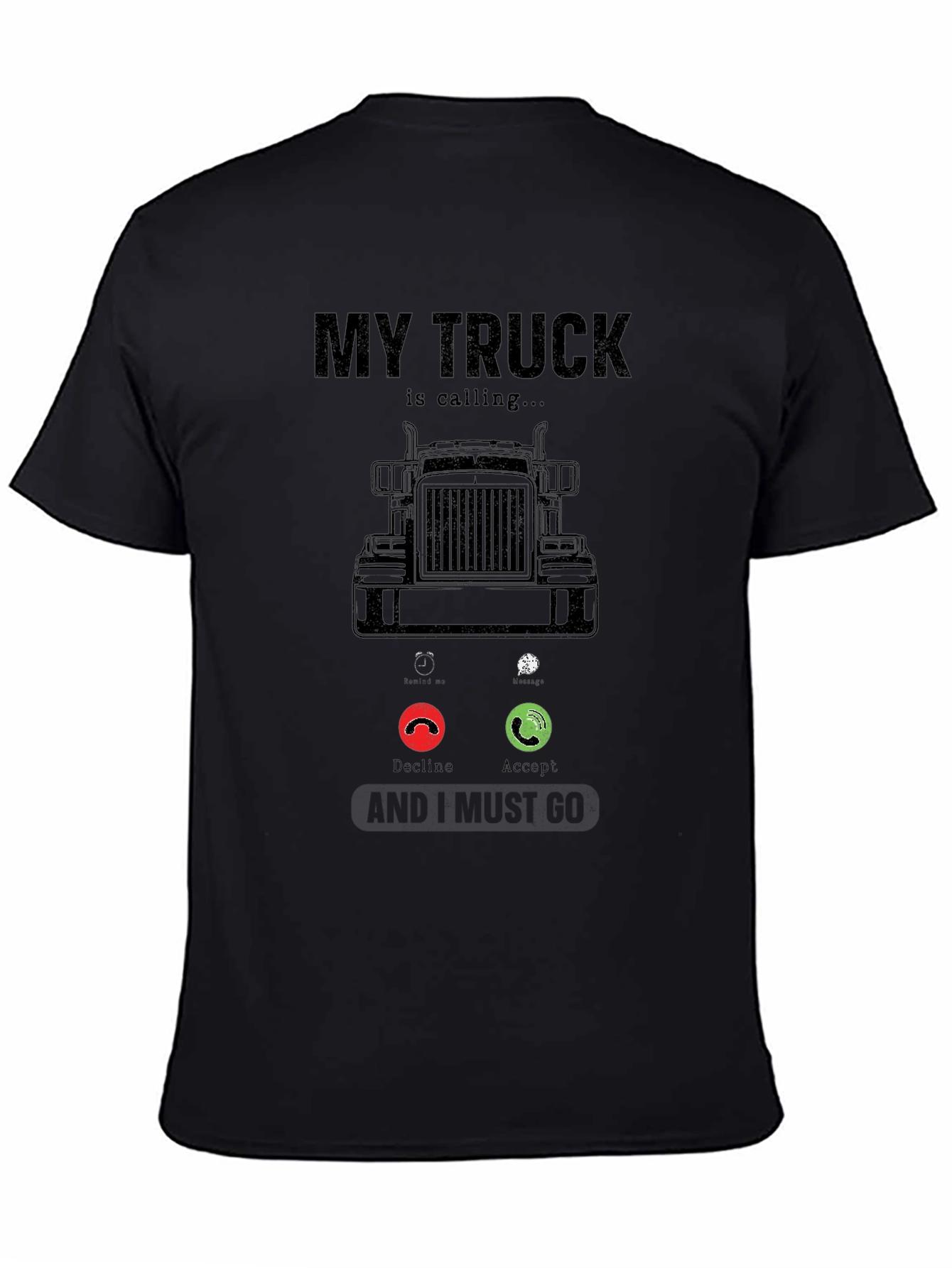 My Truck Is Calling T-Shirt