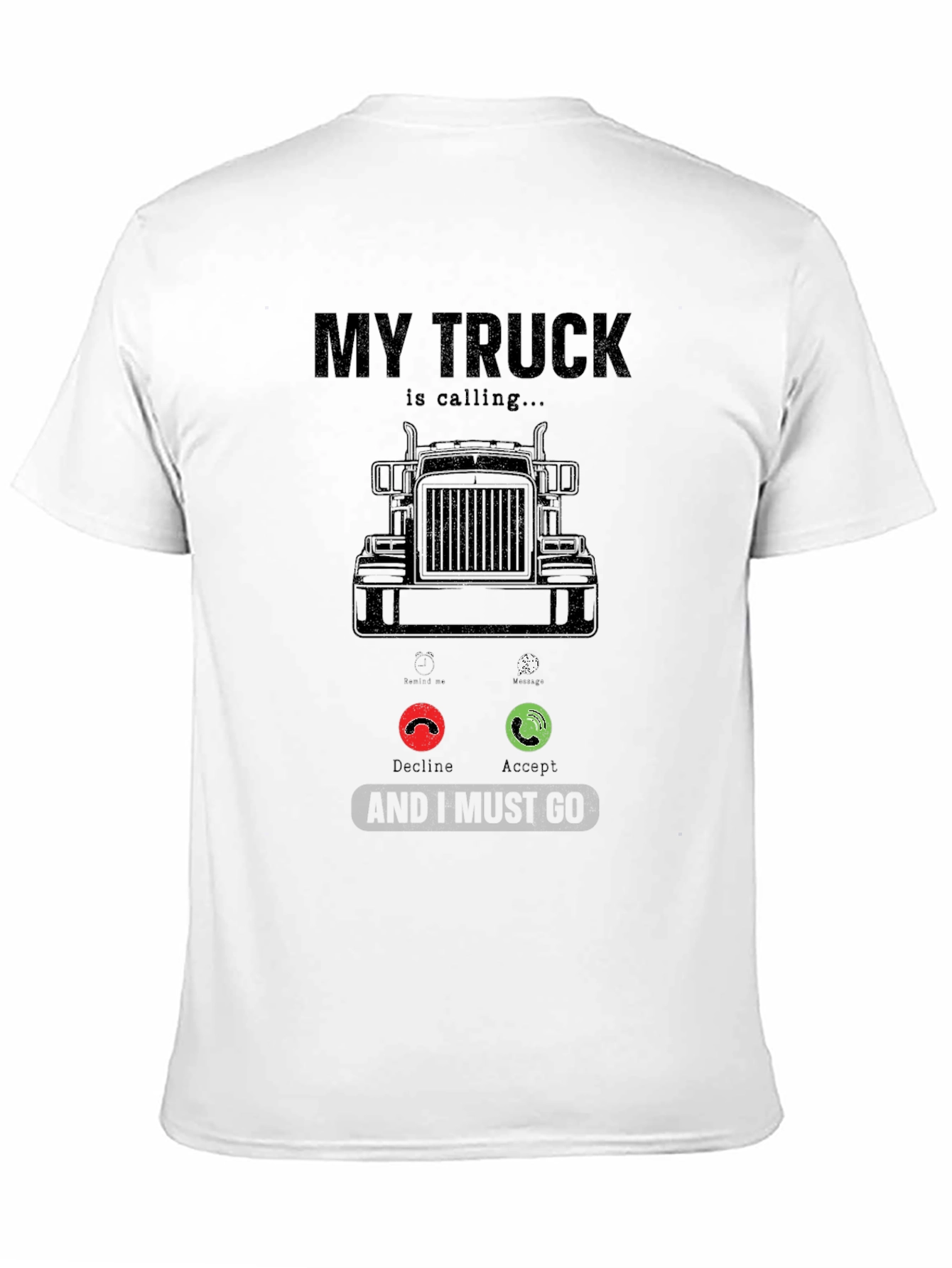 My Truck Is Calling T-Shirt
