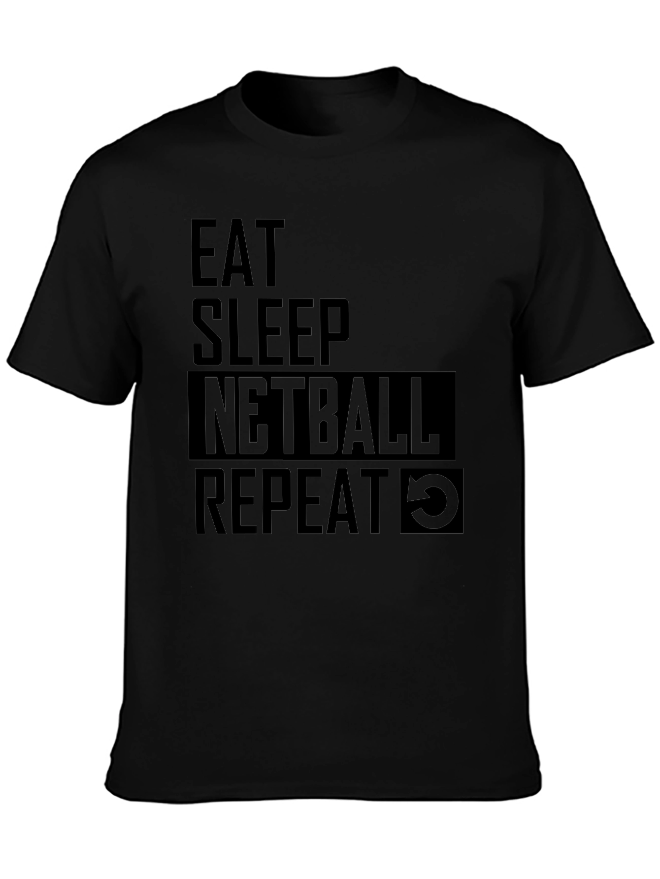 Eat Sleep Netball Repeat Black T-Shirt