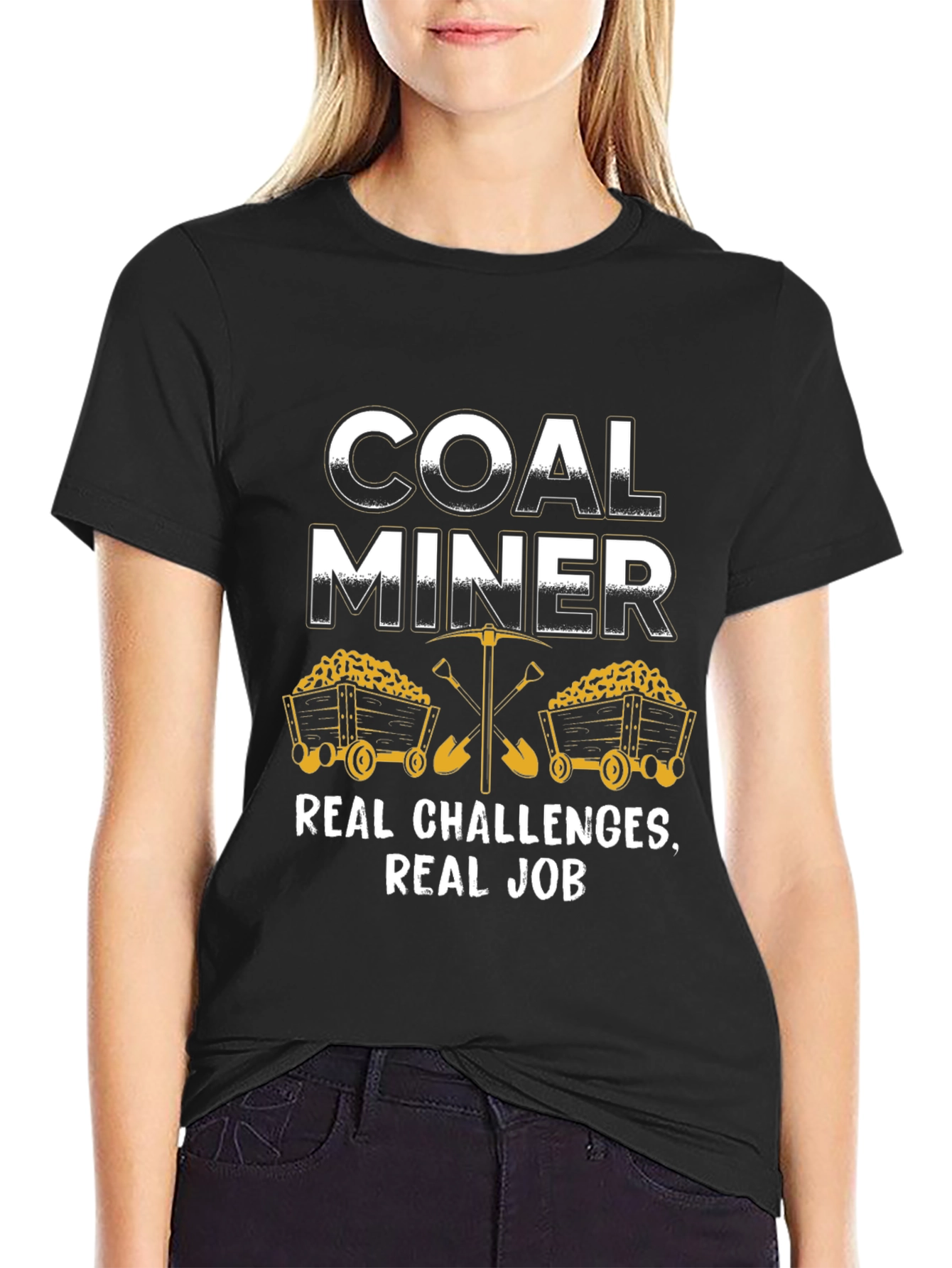 Coal Miner Graphic T-Shirt - Real Challenges Real Job