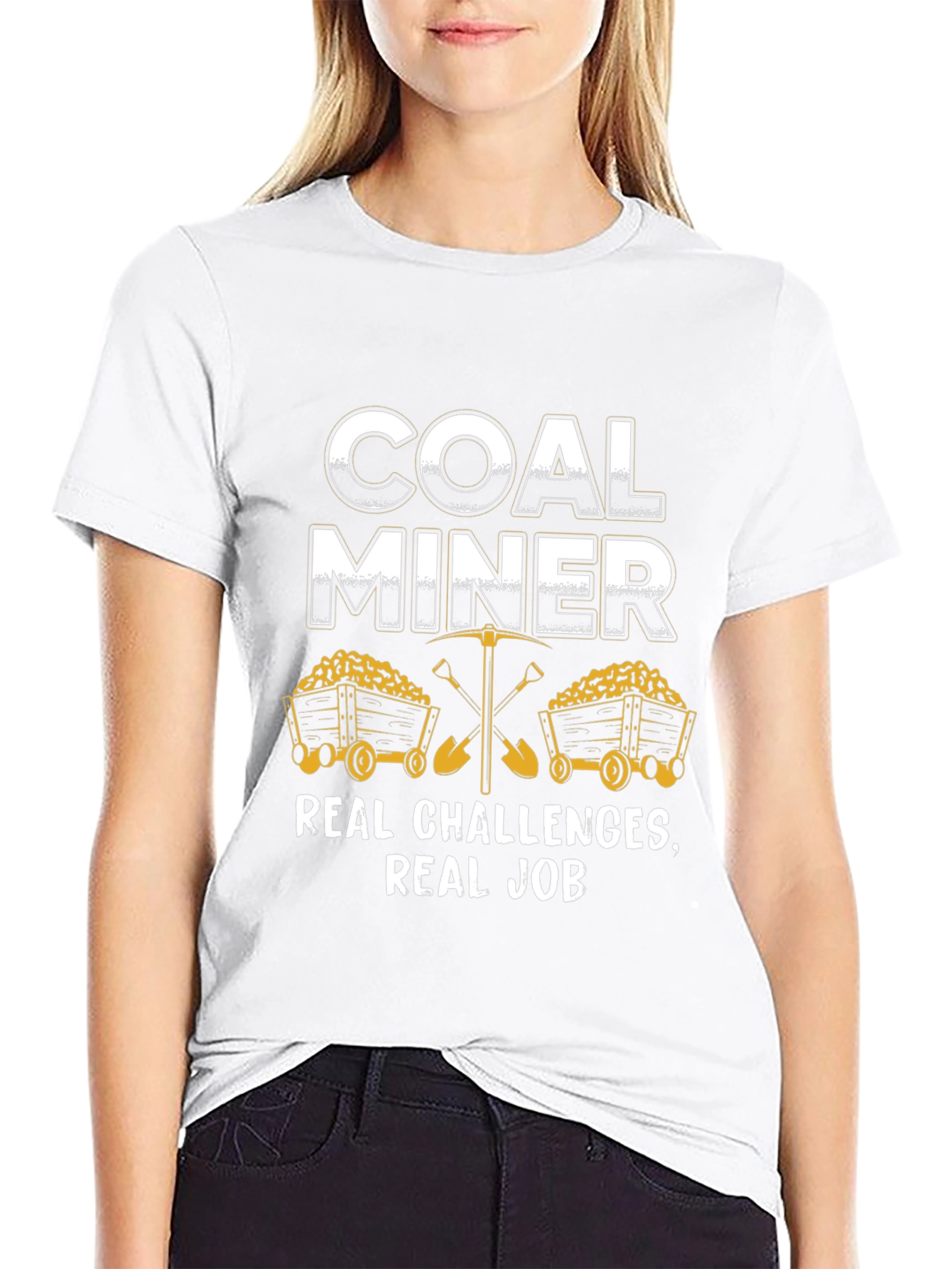 Coal Miner Graphic T-Shirt - Real Challenges Real Job