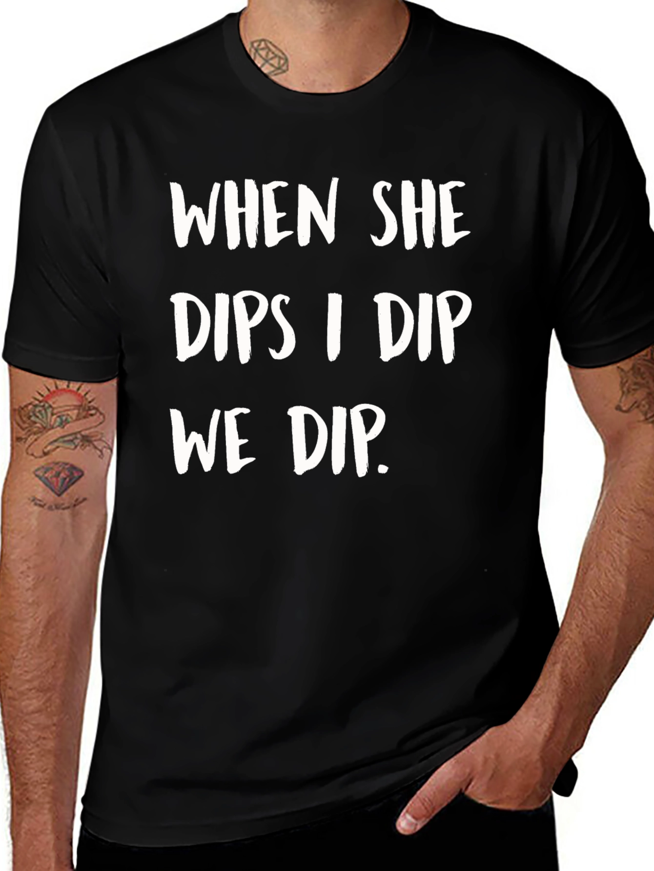 When She Dips I Dip We Dip Funny T-Shirt