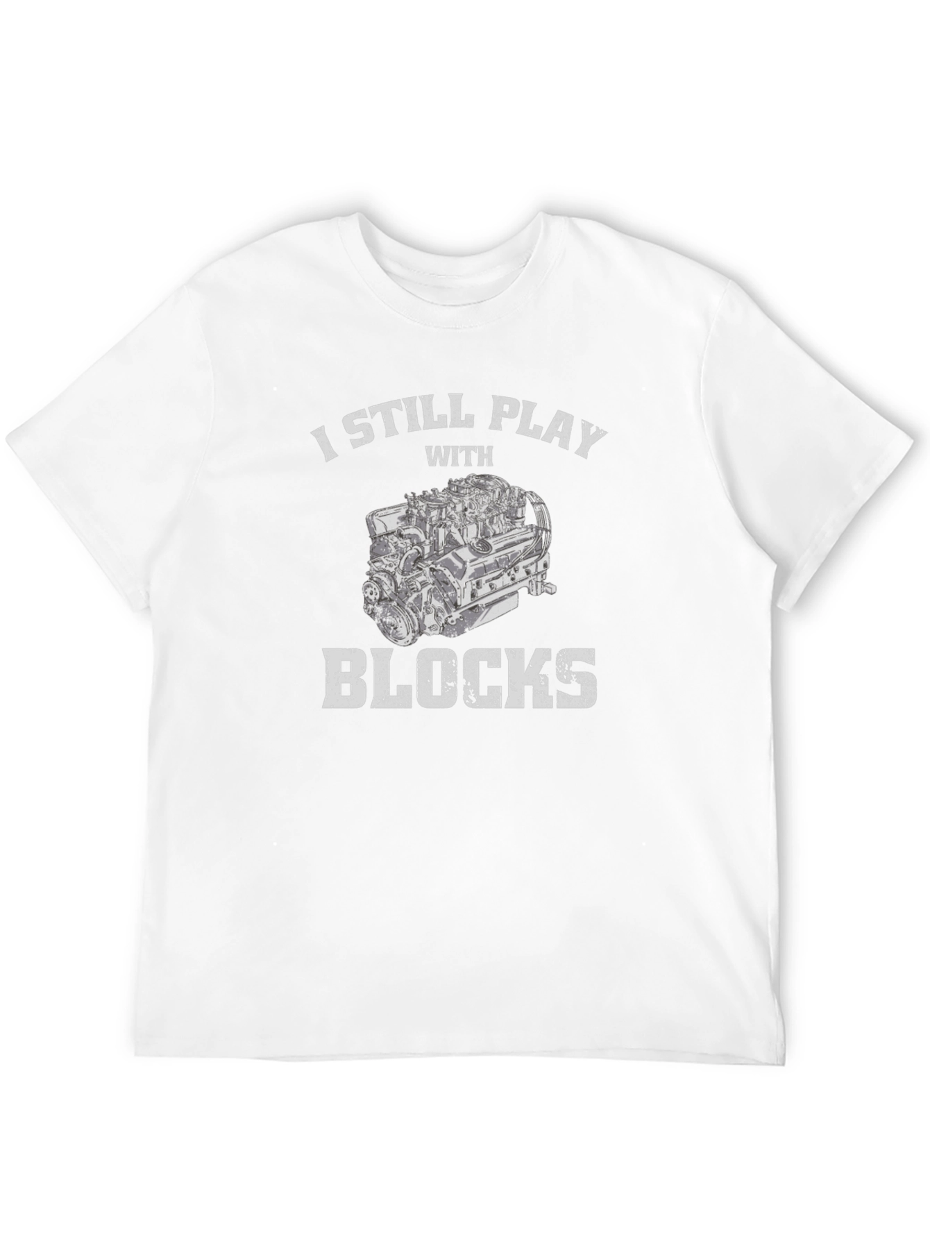 I Still Play With Blocks Graphic Tee
