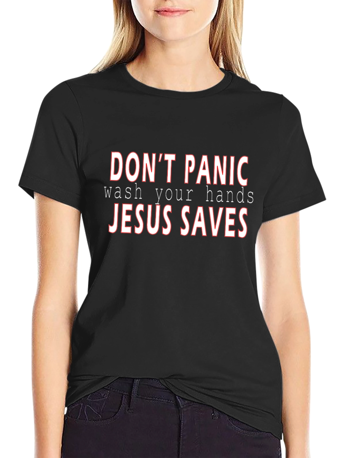 Dont Panic Wash Your Hands Jesus Saves Black T-Shirt