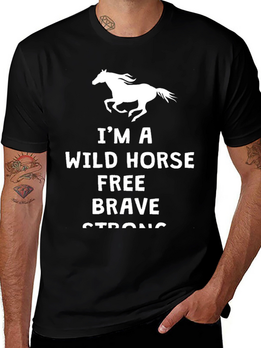 Wild Horse Tee: Free Brave Strong T-Shirt