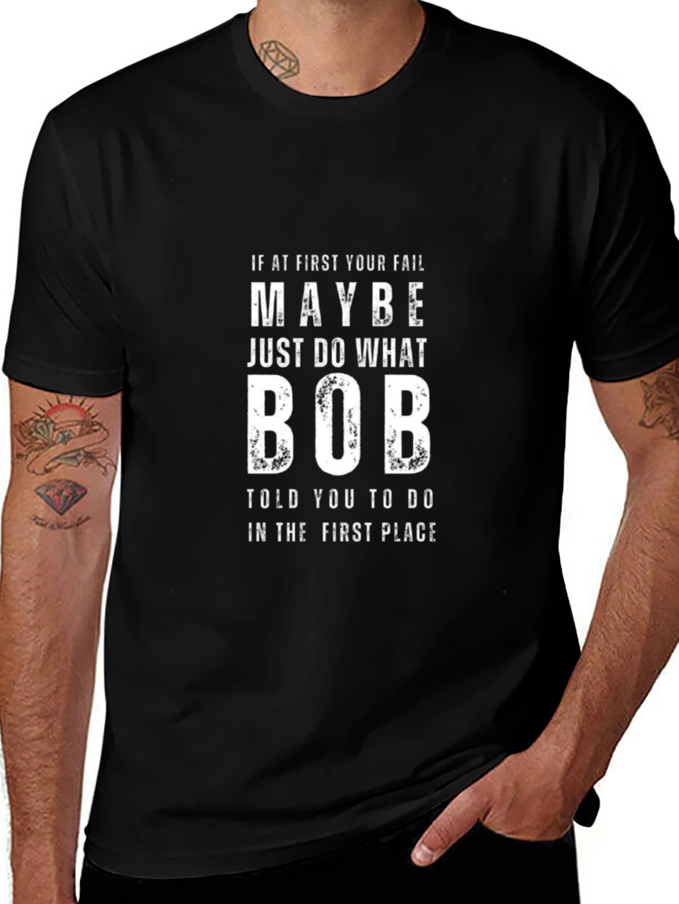 Funny Do What Bob Told You Graphic Tee