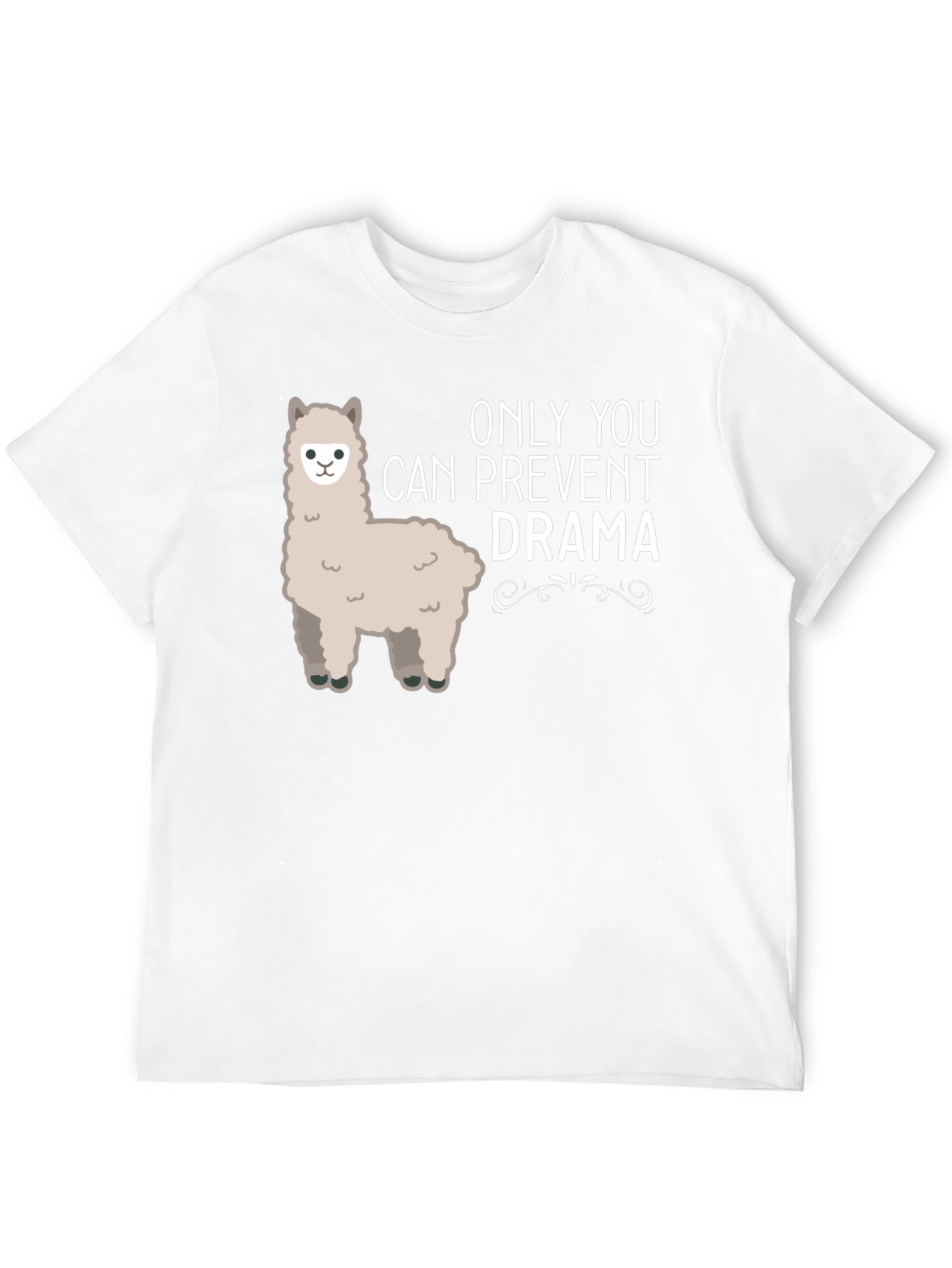 Only You Can Prevent Drama Alpaca Tee