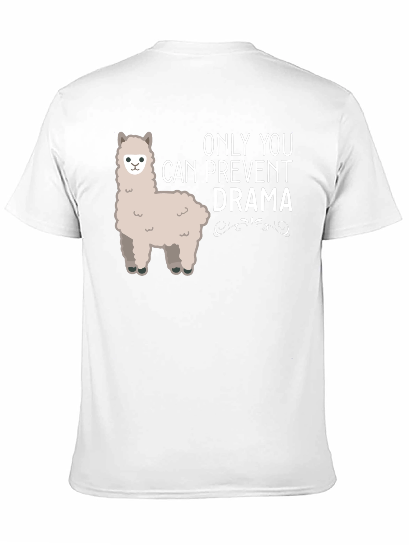 Only You Can Prevent Drama Alpaca Tee