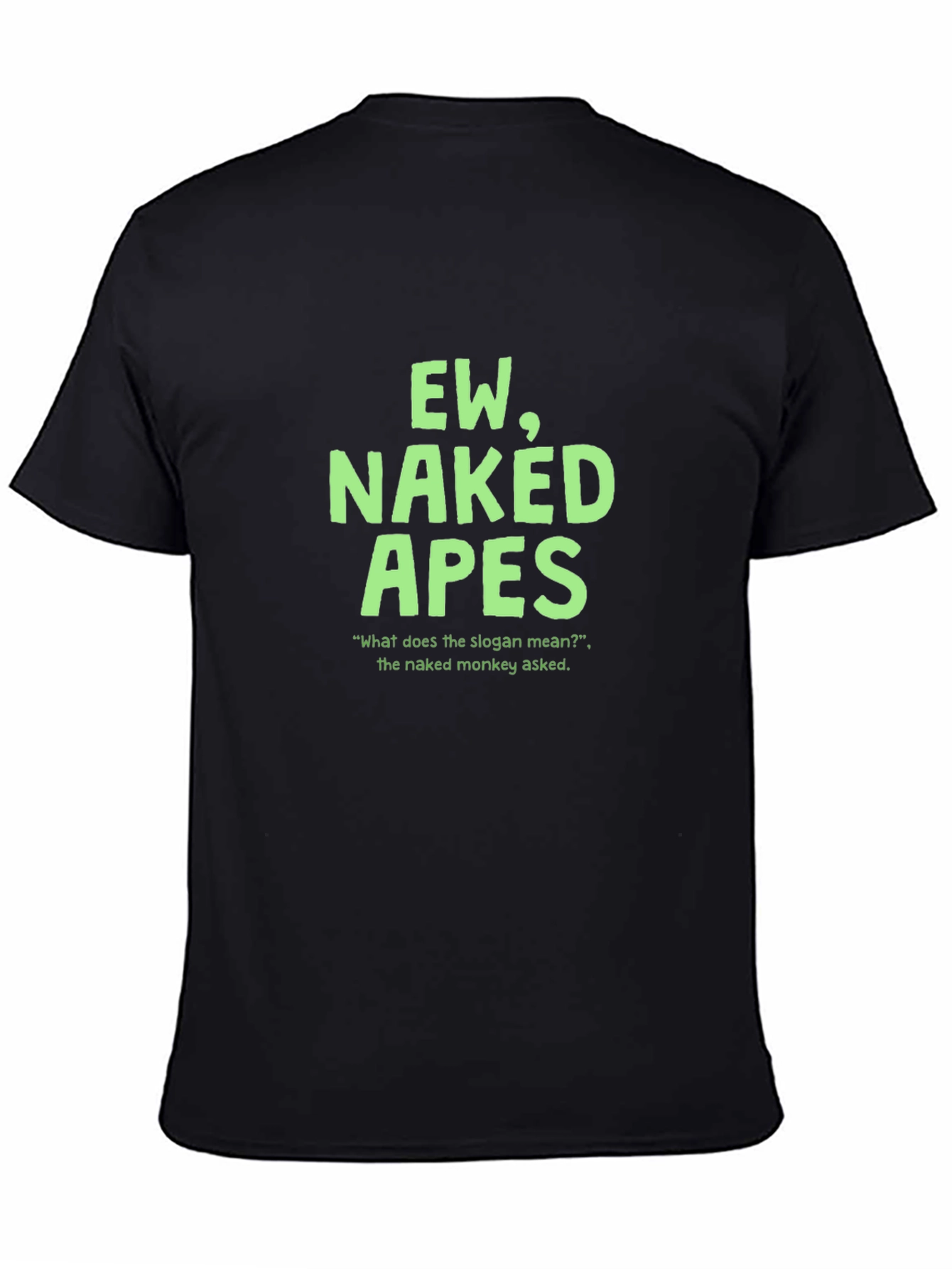 Ew Naked Apes Graphic Tee - Black Crewneck T-Shirt