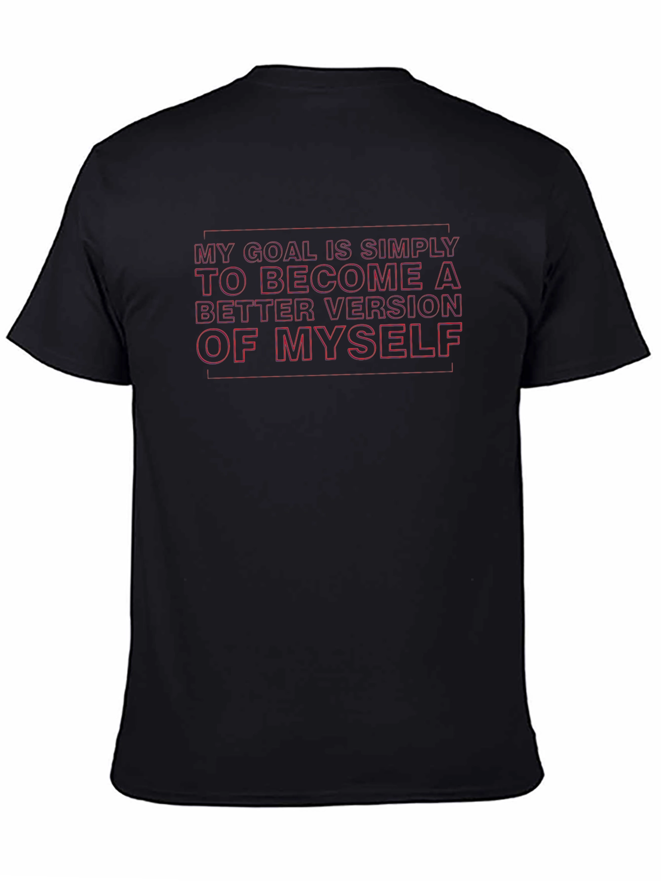 Motivational T-Shirt - Become a Better Version of Yourself
