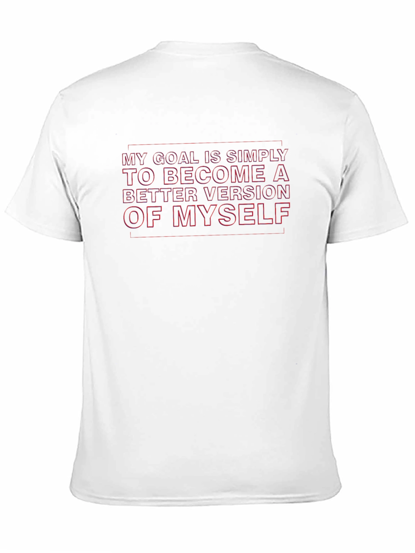 Motivational T-Shirt - Become a Better Version of Yourself