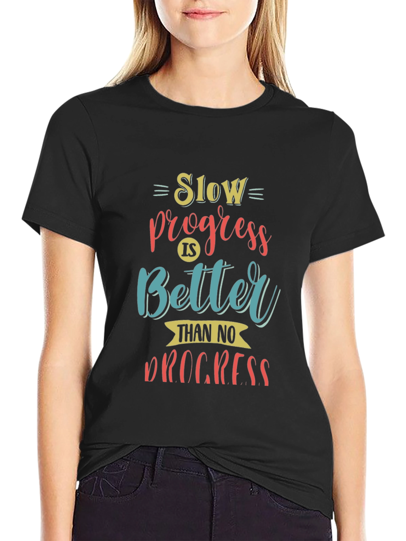 Motivational Slow Progress T-Shirt