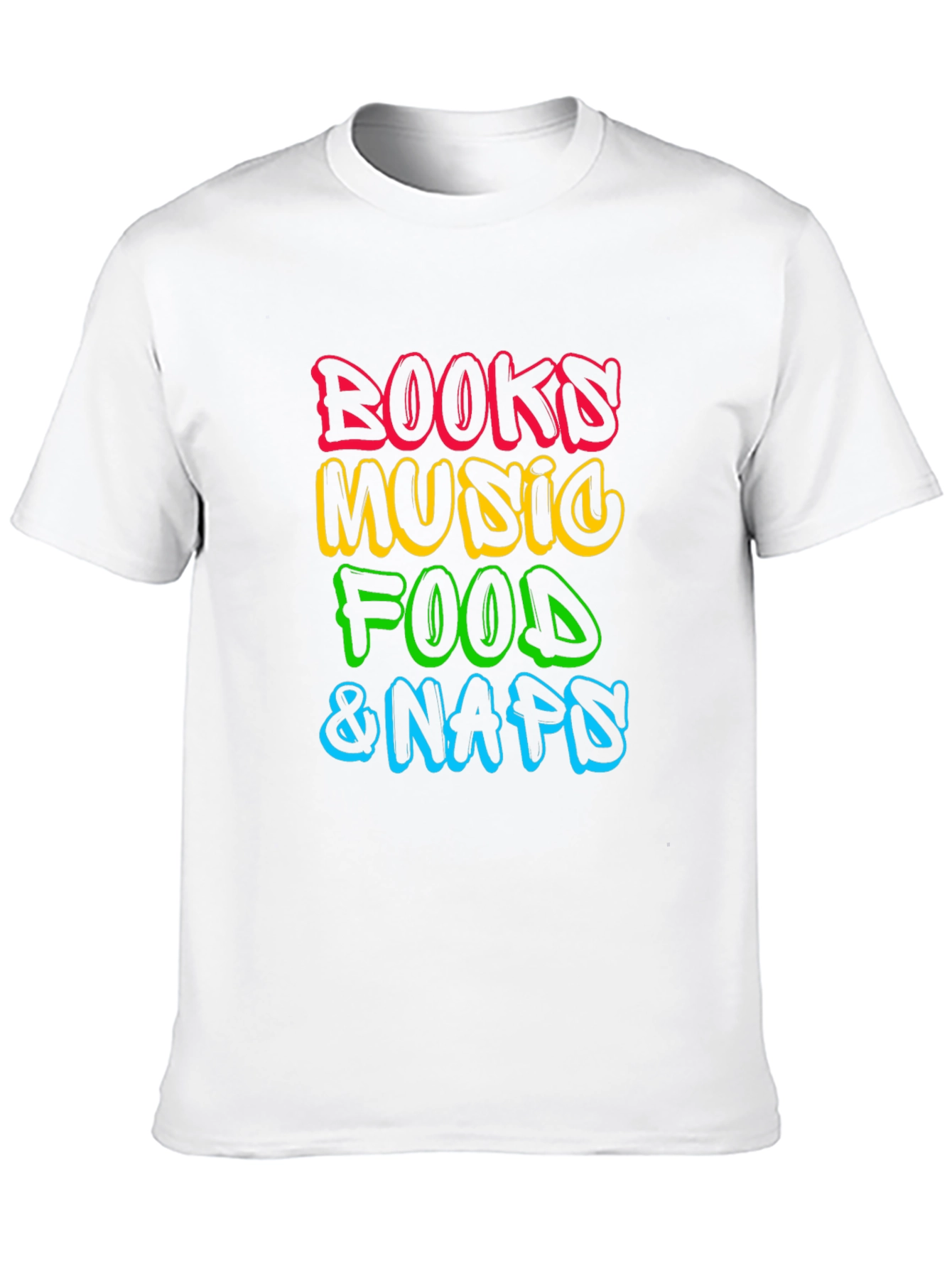 Books Music Food Naps Black T-Shirt