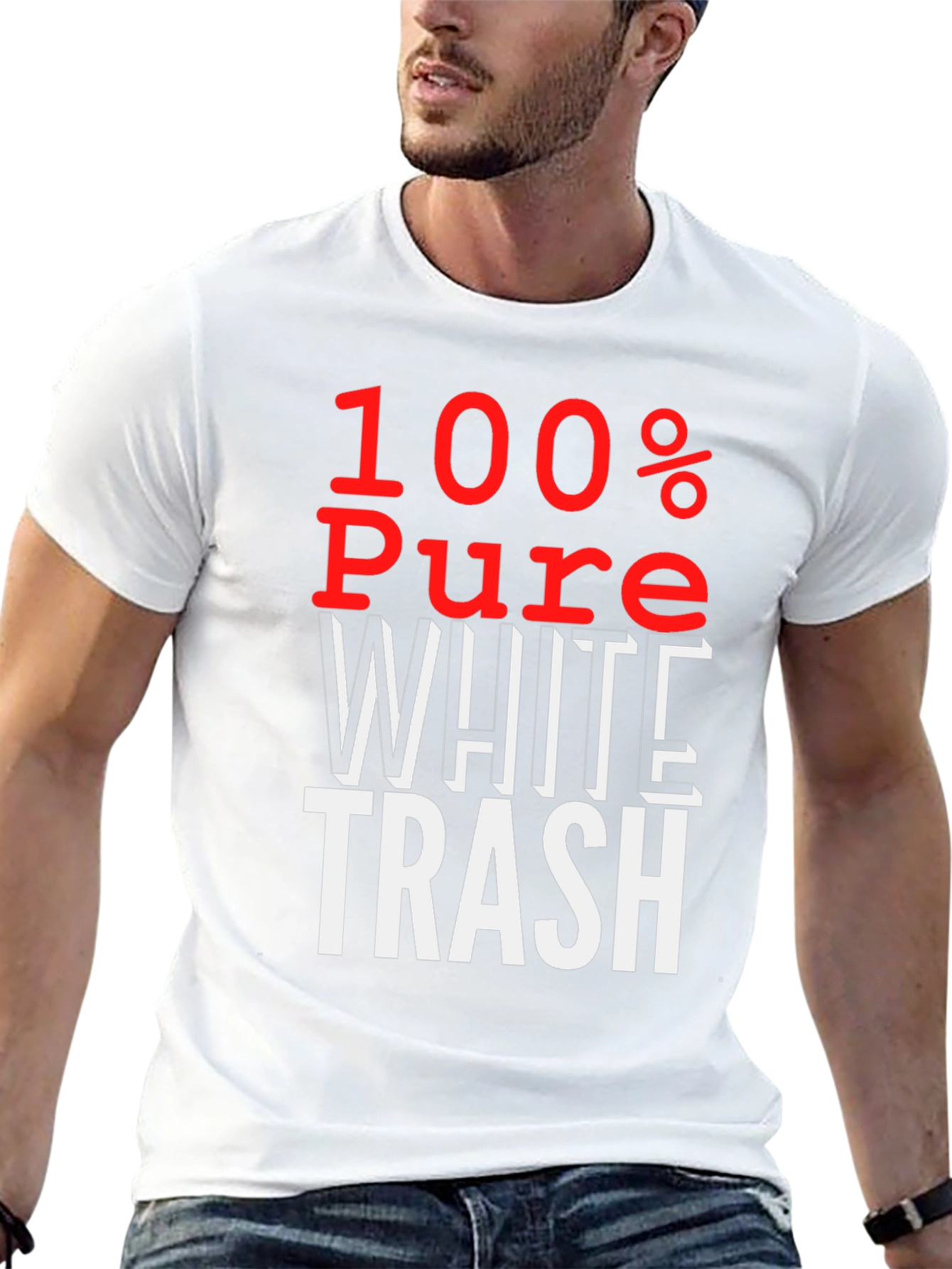 100% Pure White Trash T-Shirt - Bold Statement Tee