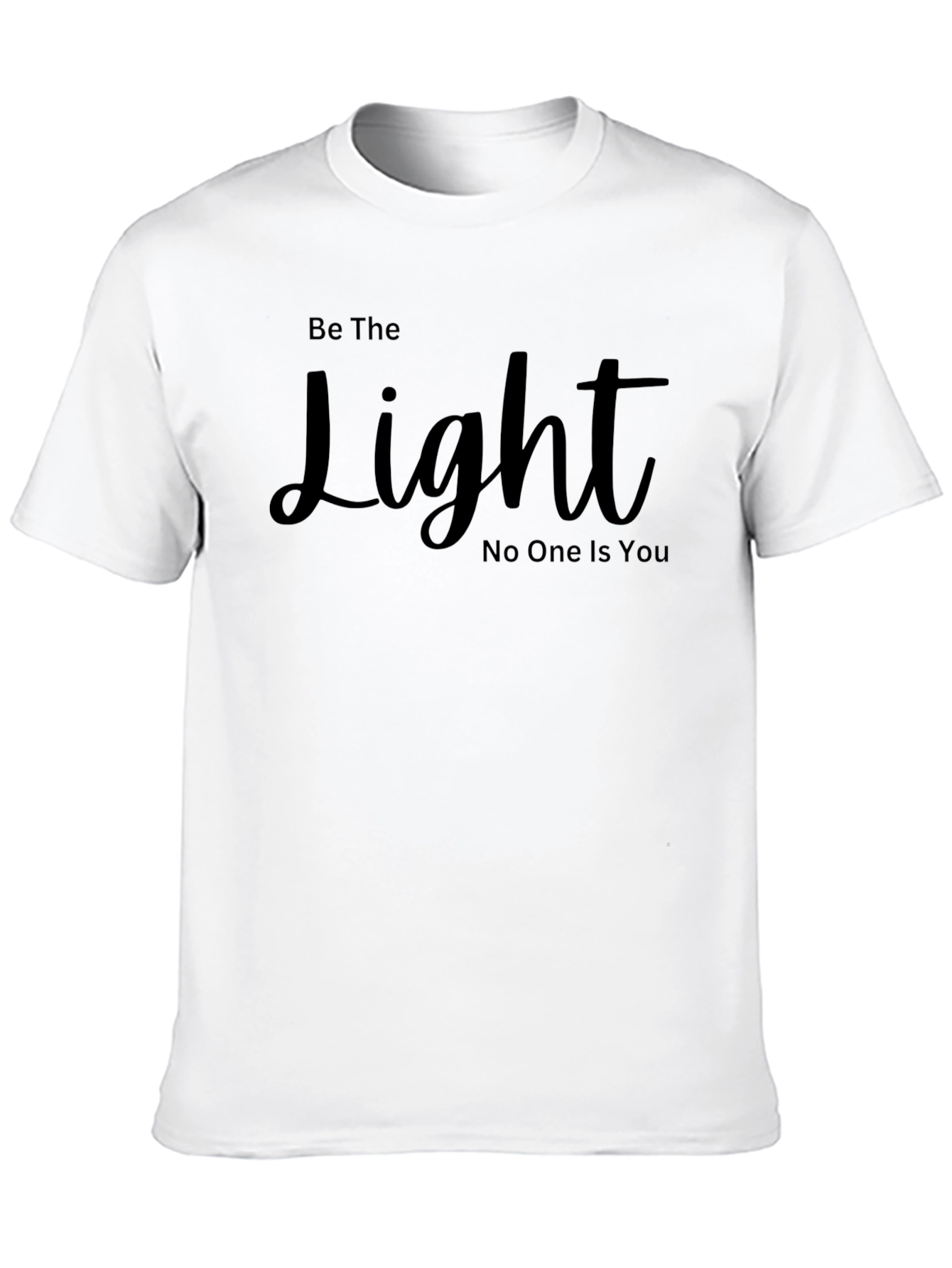 Be The Light Graphic Tee - Inspiring Statement Shirt