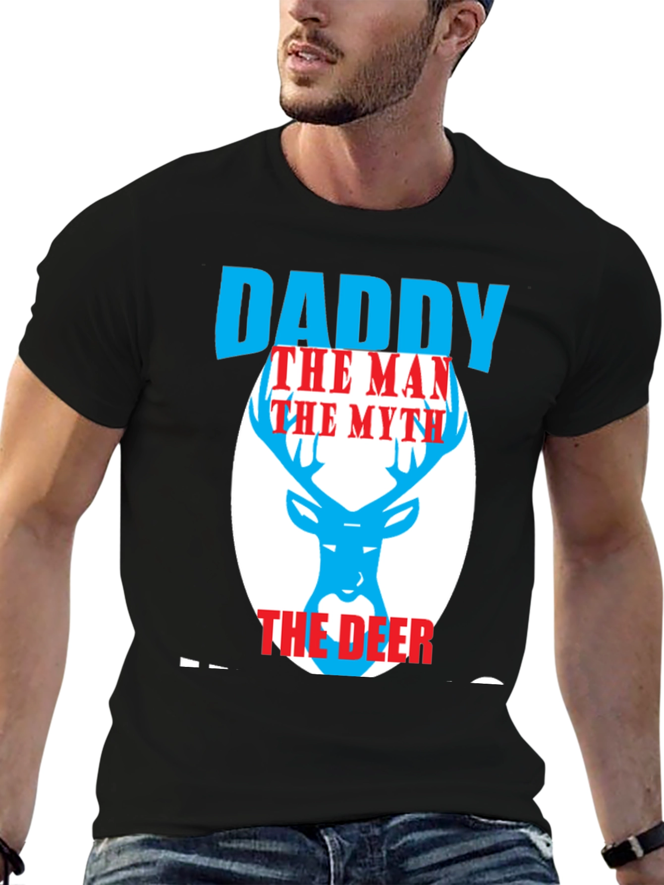 Daddy the Man the Myth the Deer Graphic Tee