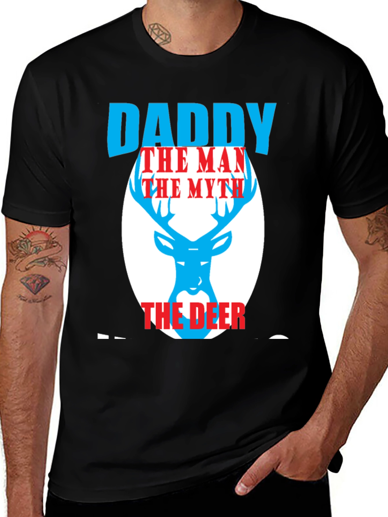 Daddy the Man the Myth the Deer Graphic Tee