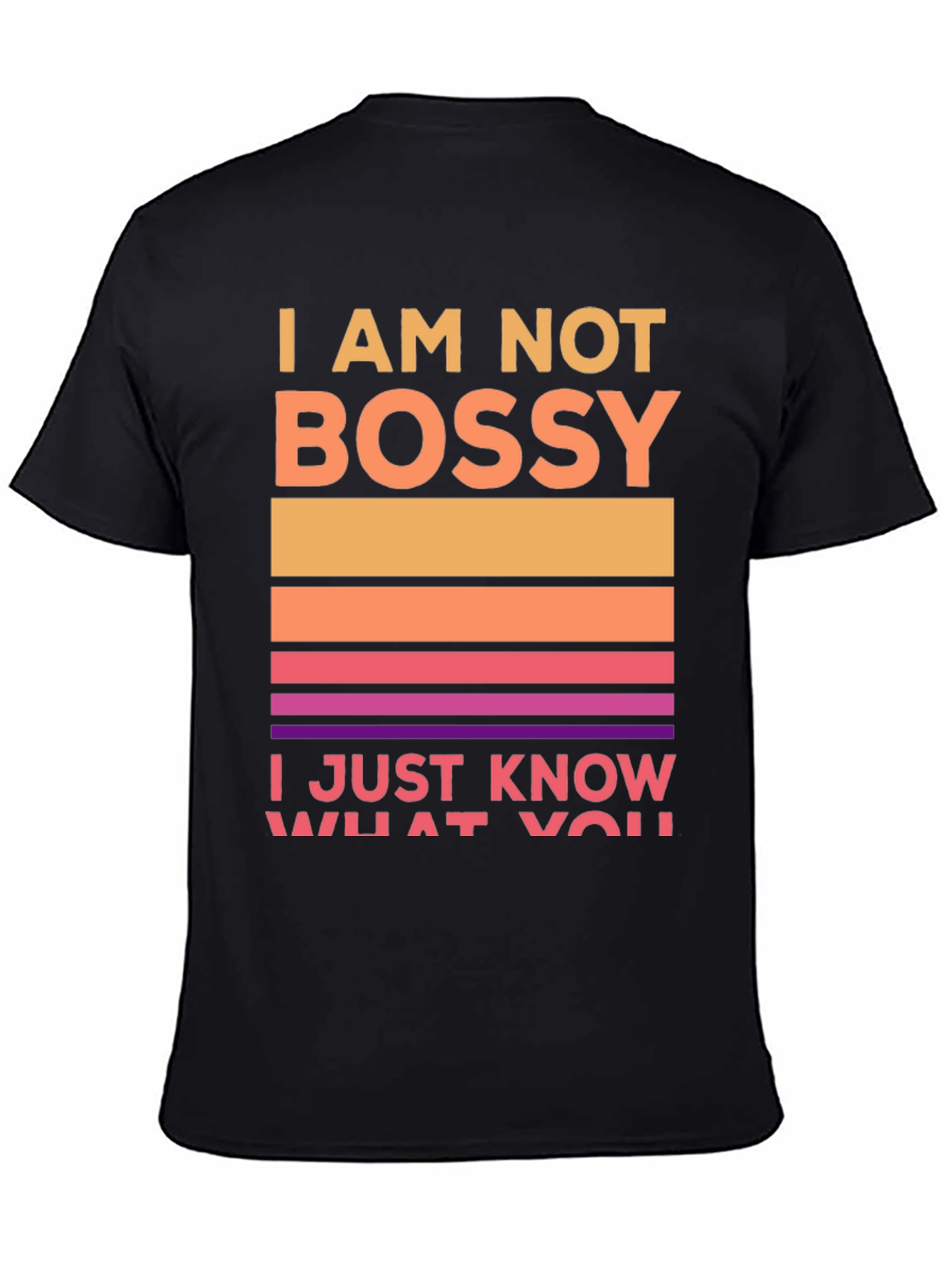I Am Not Bossy Graphic Tee