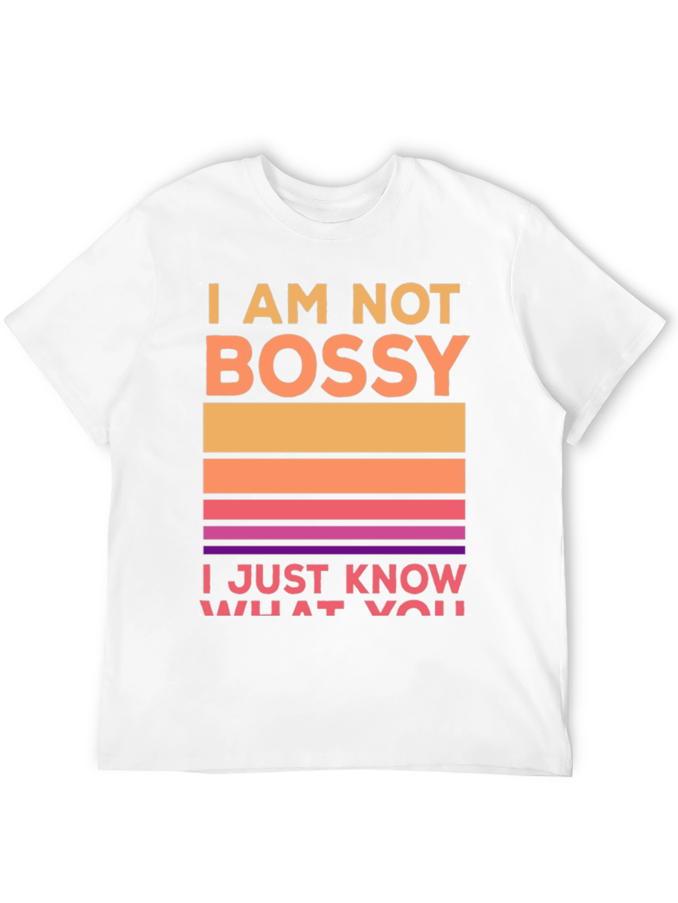 I Am Not Bossy Graphic Tee